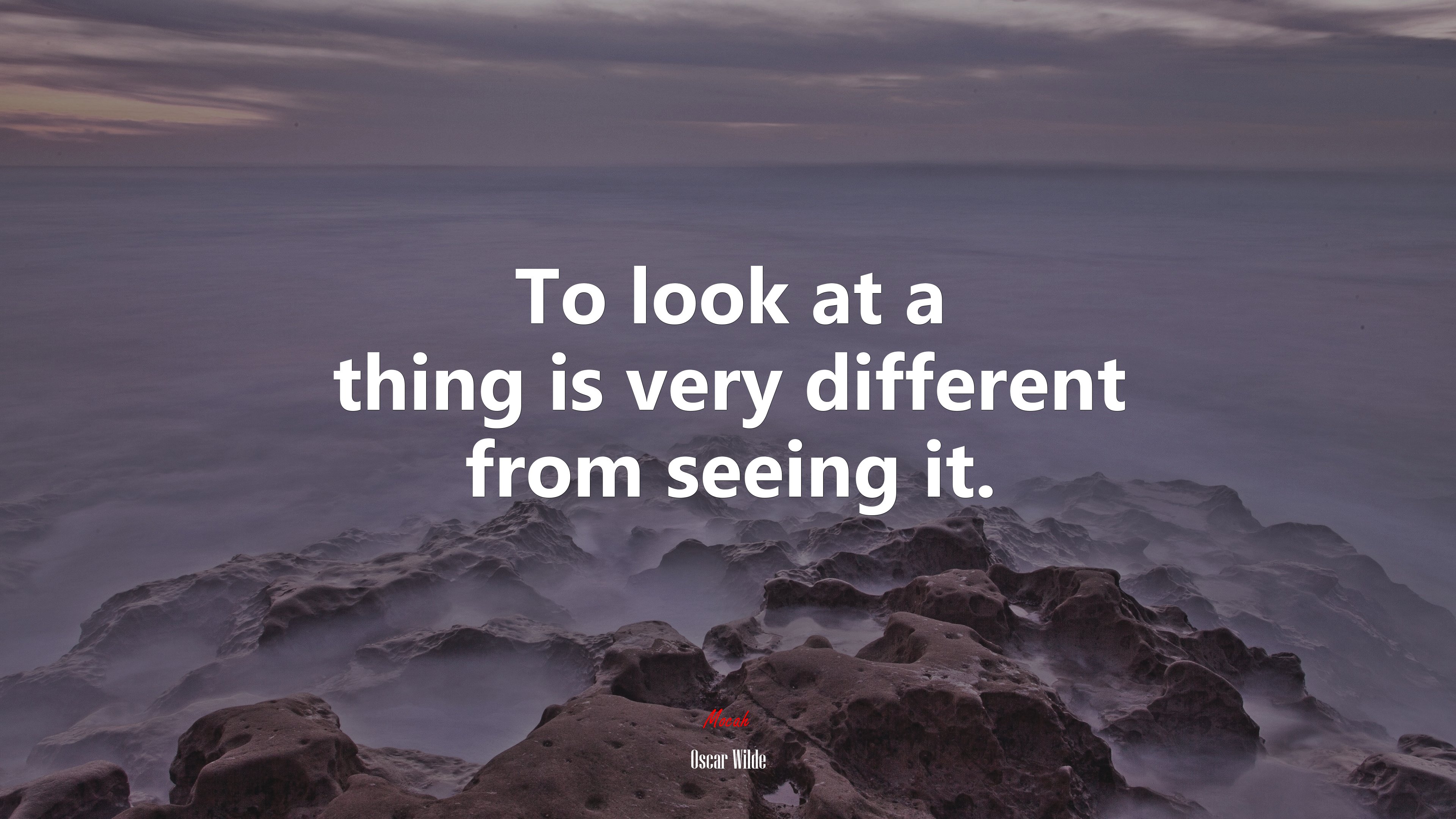To look at a thing is very different from seeing it. | Oscar Wilde quote HD Wallpaper