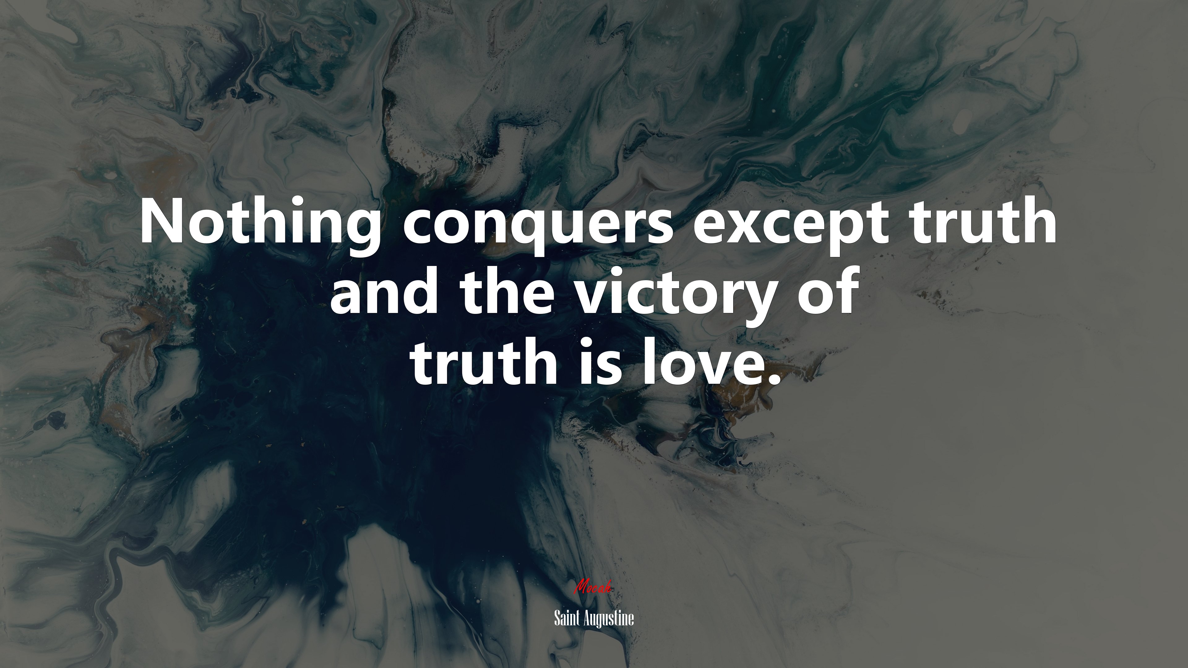 Nothing conquers except truth and the victory of truth is love. | Saint Augustine quote HD Wallpaper