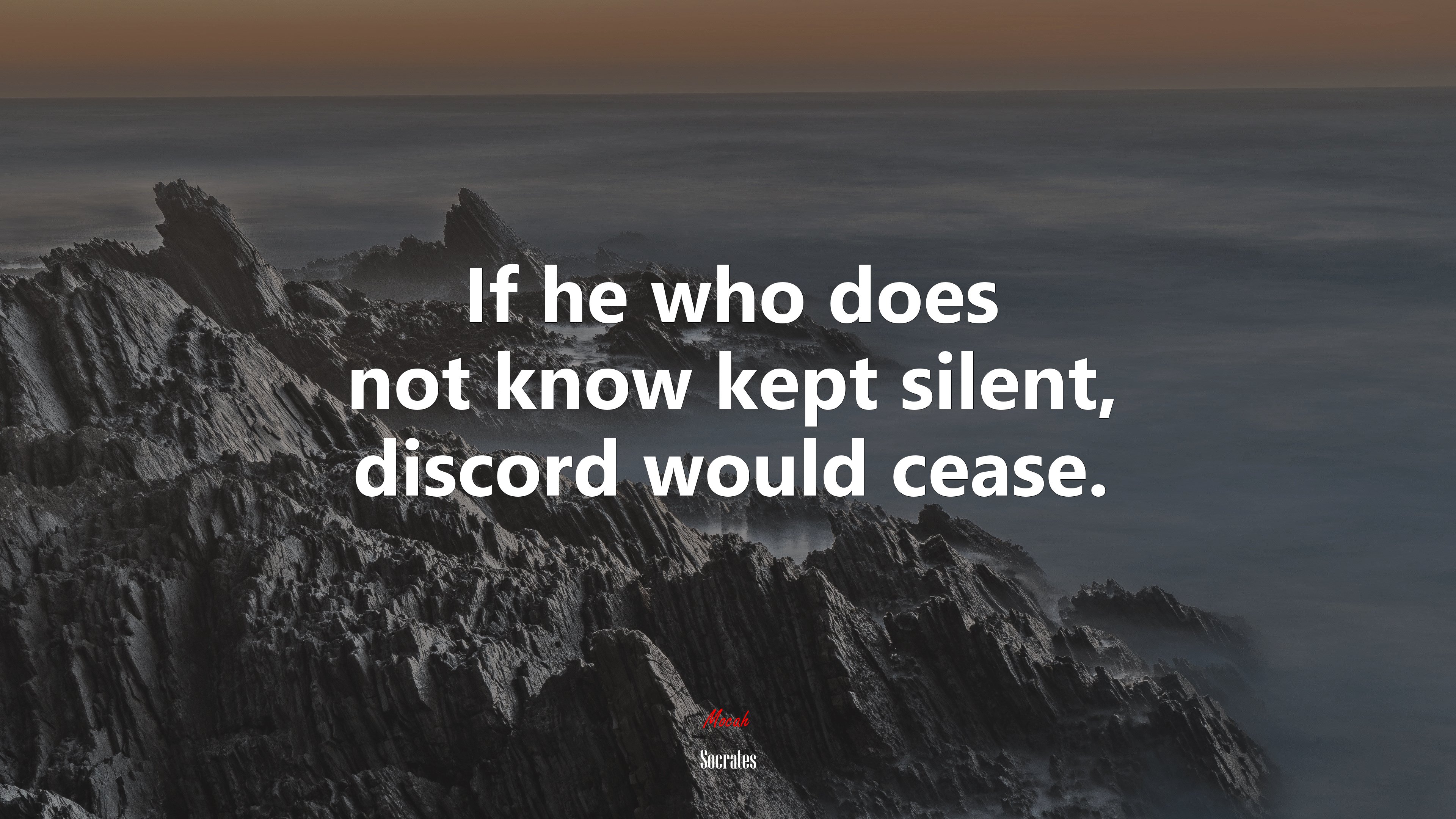 If he who does not know kept silent, discord would cease. | Socrates quote HD Wallpaper