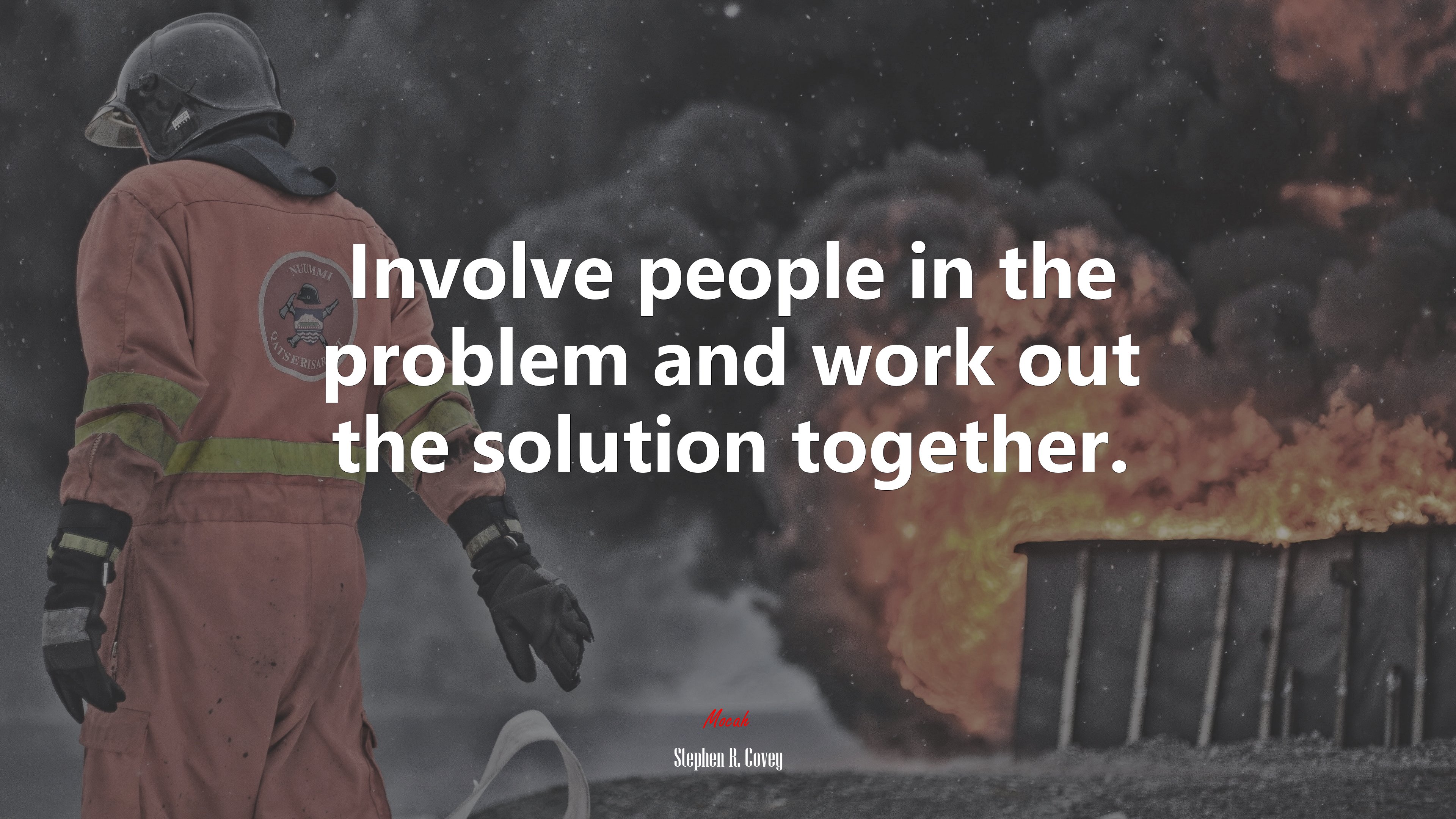 Involve people in the problem and work out the solution together. | Stephen R. Covey quote HD Wallpaper