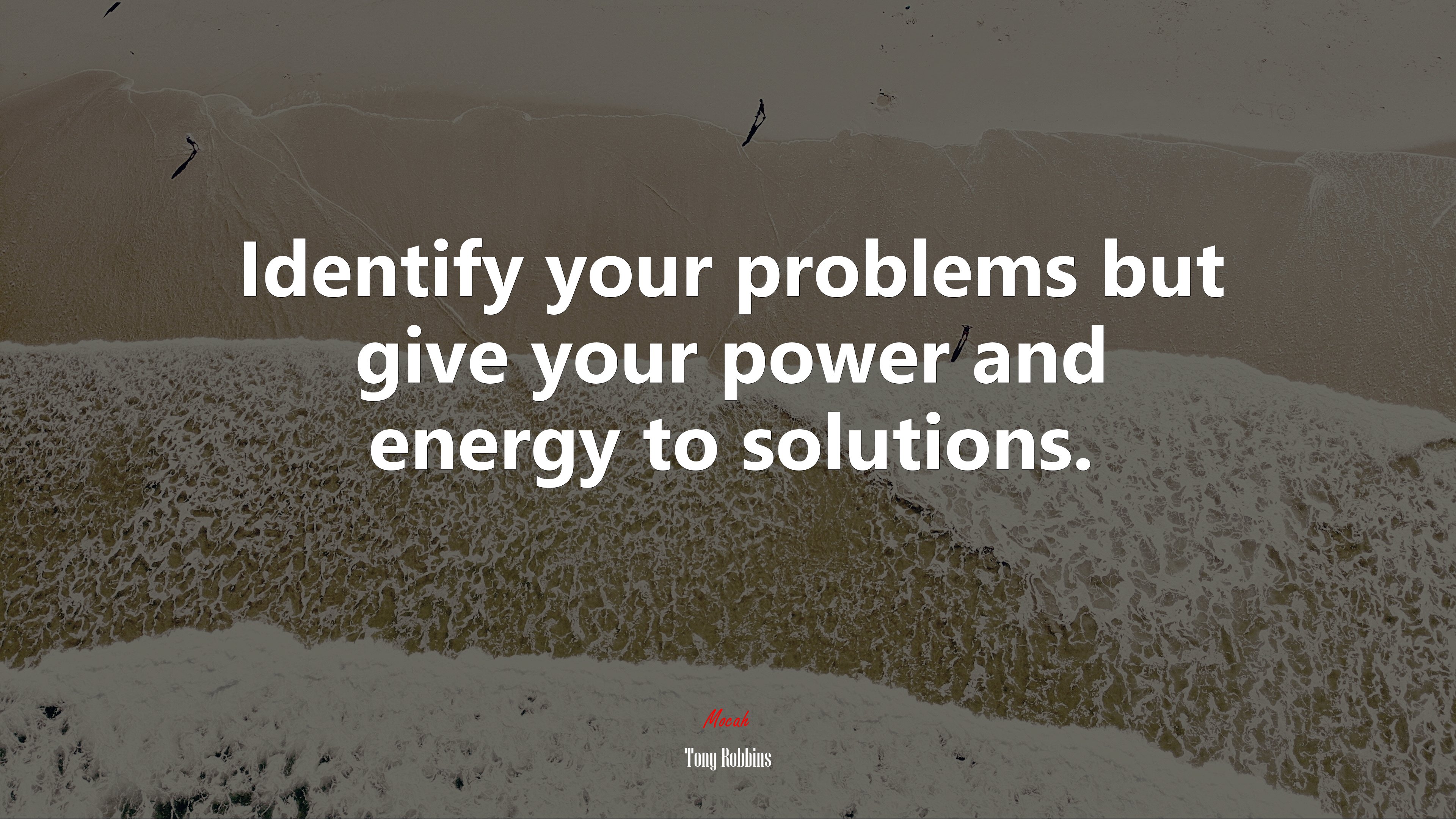 Identify your problems but give your power and energy to solutions. | Tony Robbins quote HD Wallpaper