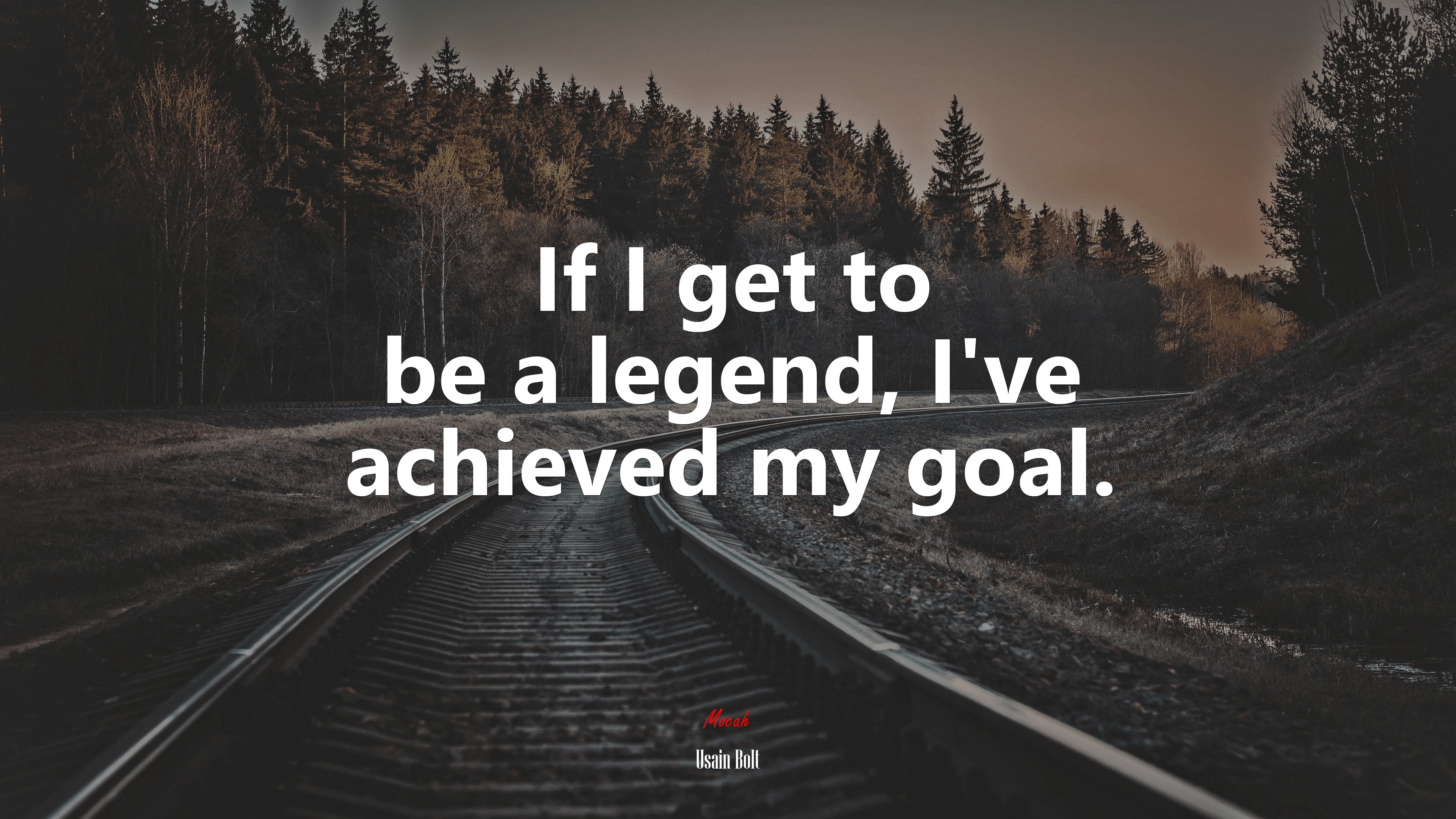 If I get to be a legend, I’ve achieved my goal. | Usain Bolt quote HD Wallpaper