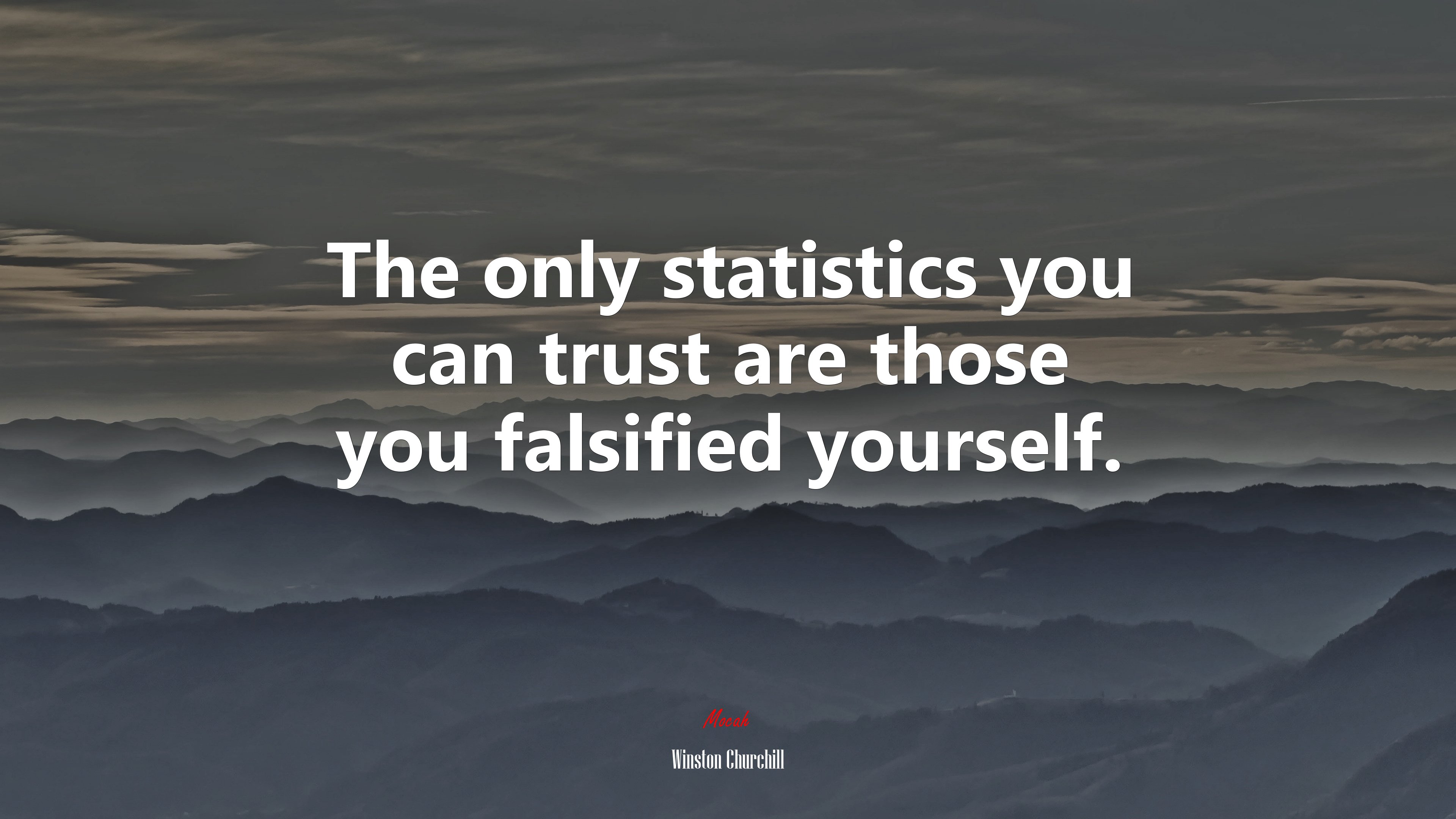 The only statistics you can trust are those you falsified yourself. | Winston Churchill quote HD Wallpaper