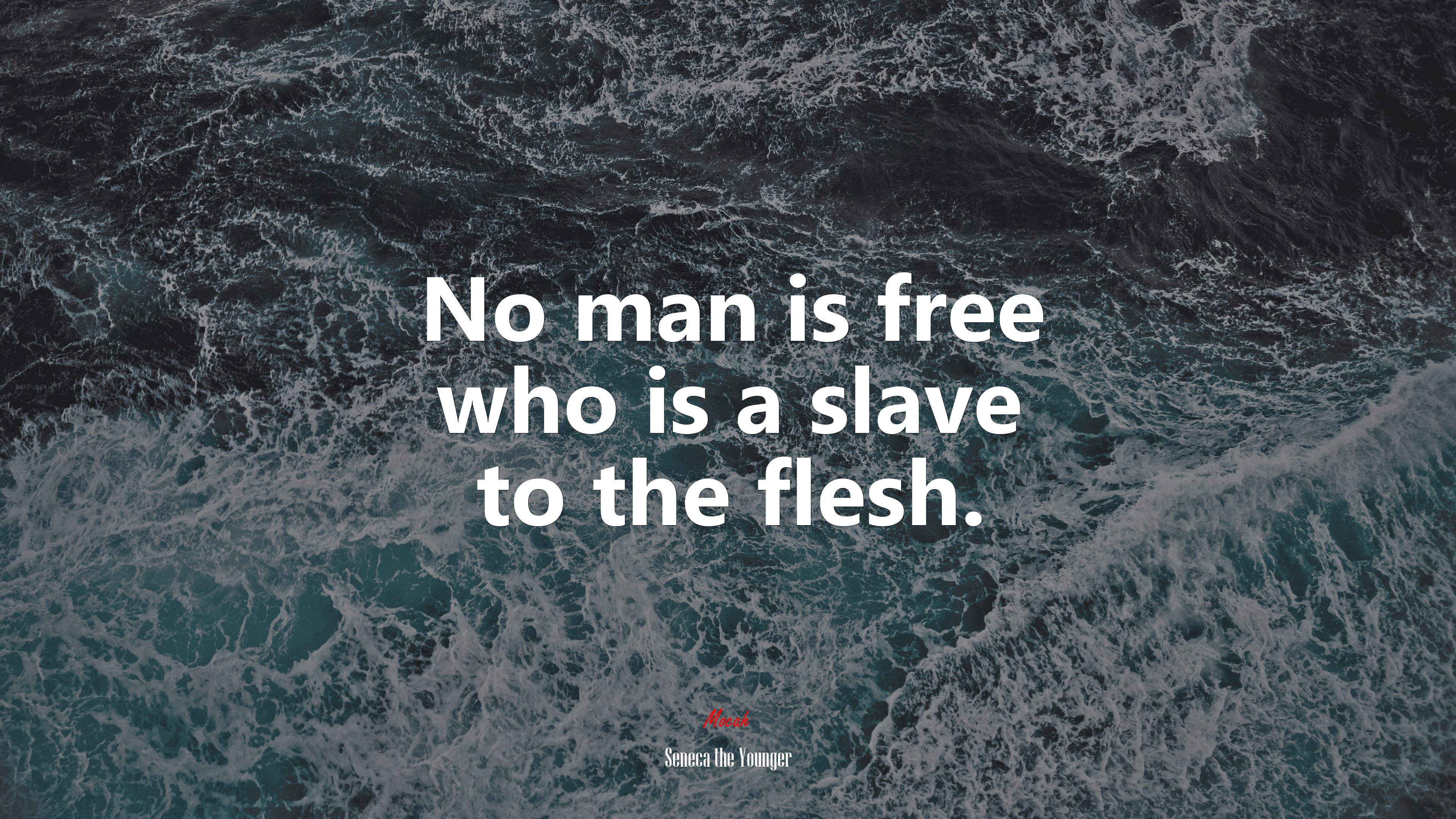 No man is free who is a slave to the flesh. | Seneca the Younger quote HD Wallpaper