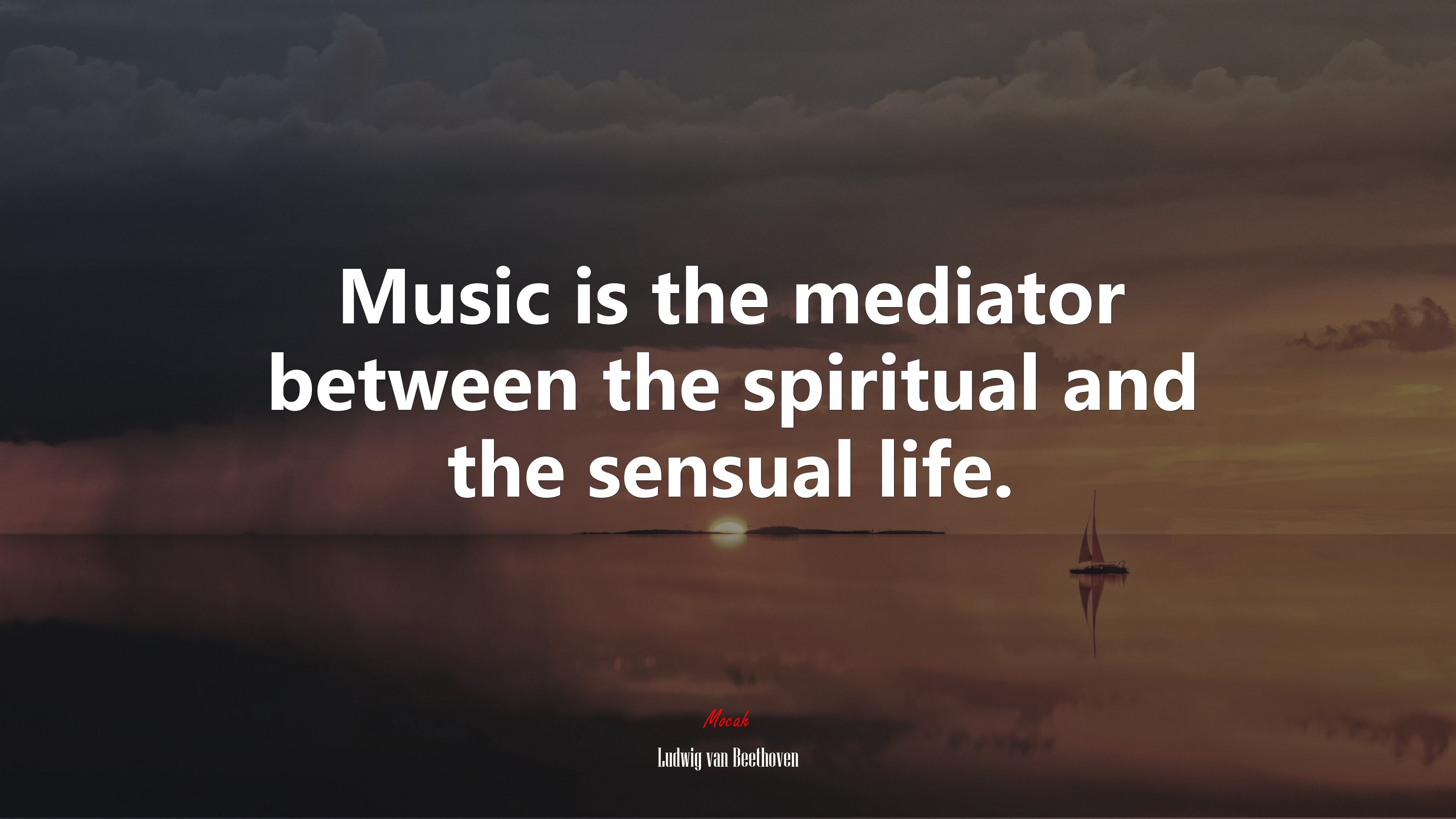 Music is the mediator between the spiritual and the sensual life. | Ludwig van Beethoven quote HD Wallpaper