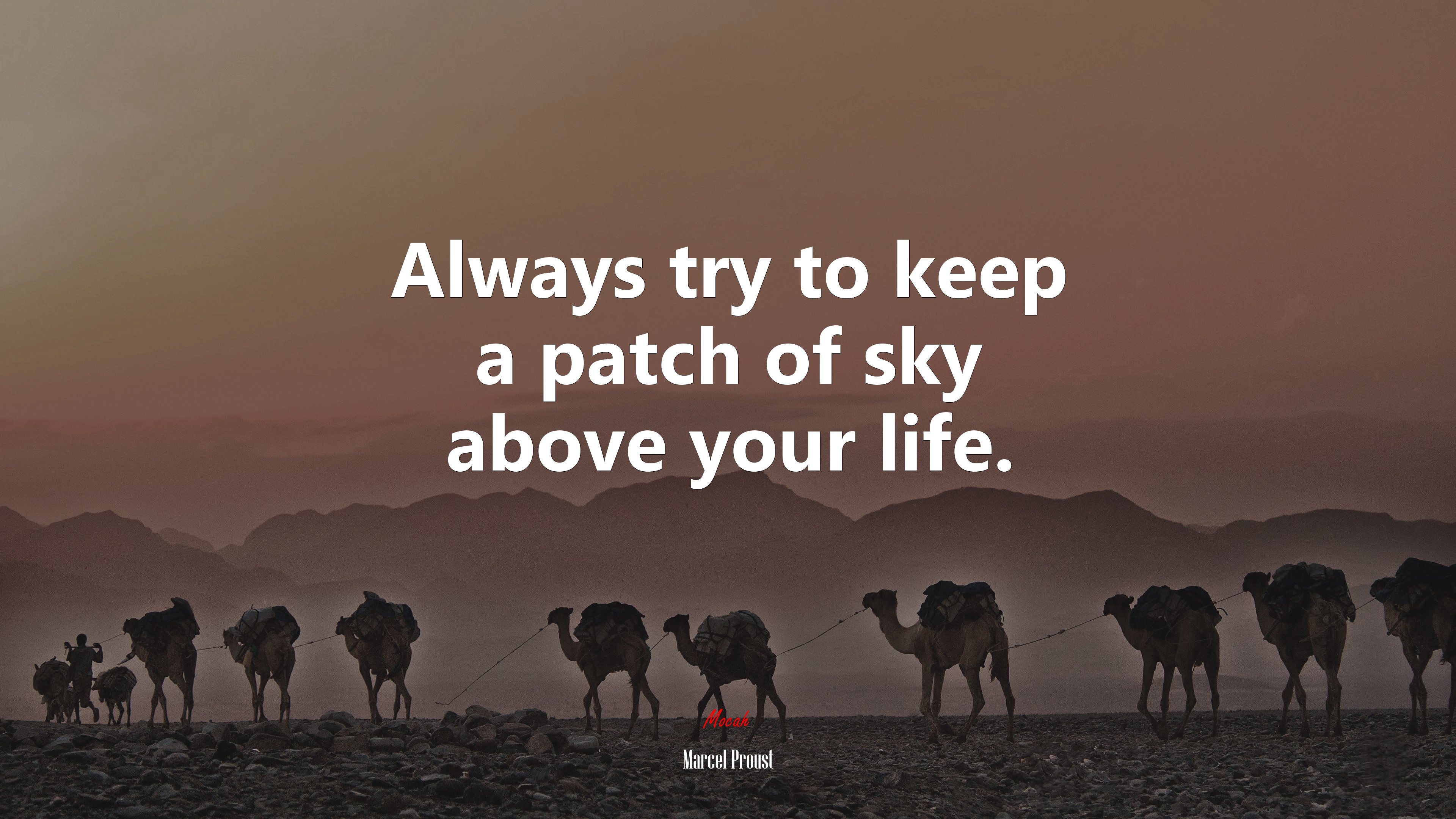 Always try to keep a patch of sky above your life. | Marcel Proust quote HD Wallpaper