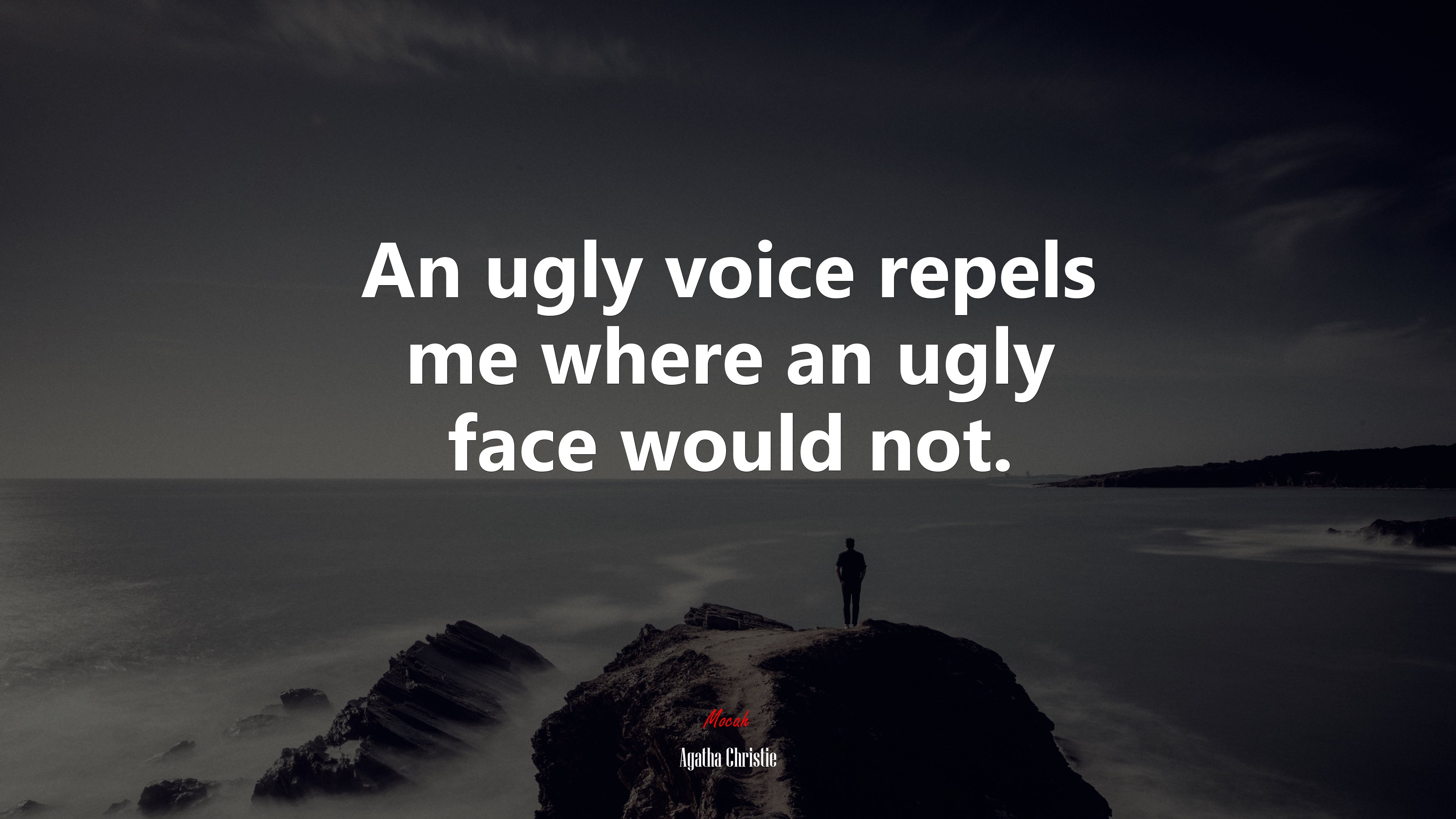 An ugly voice repels me where an ugly face would not. | Agatha Christie quote HD Wallpaper