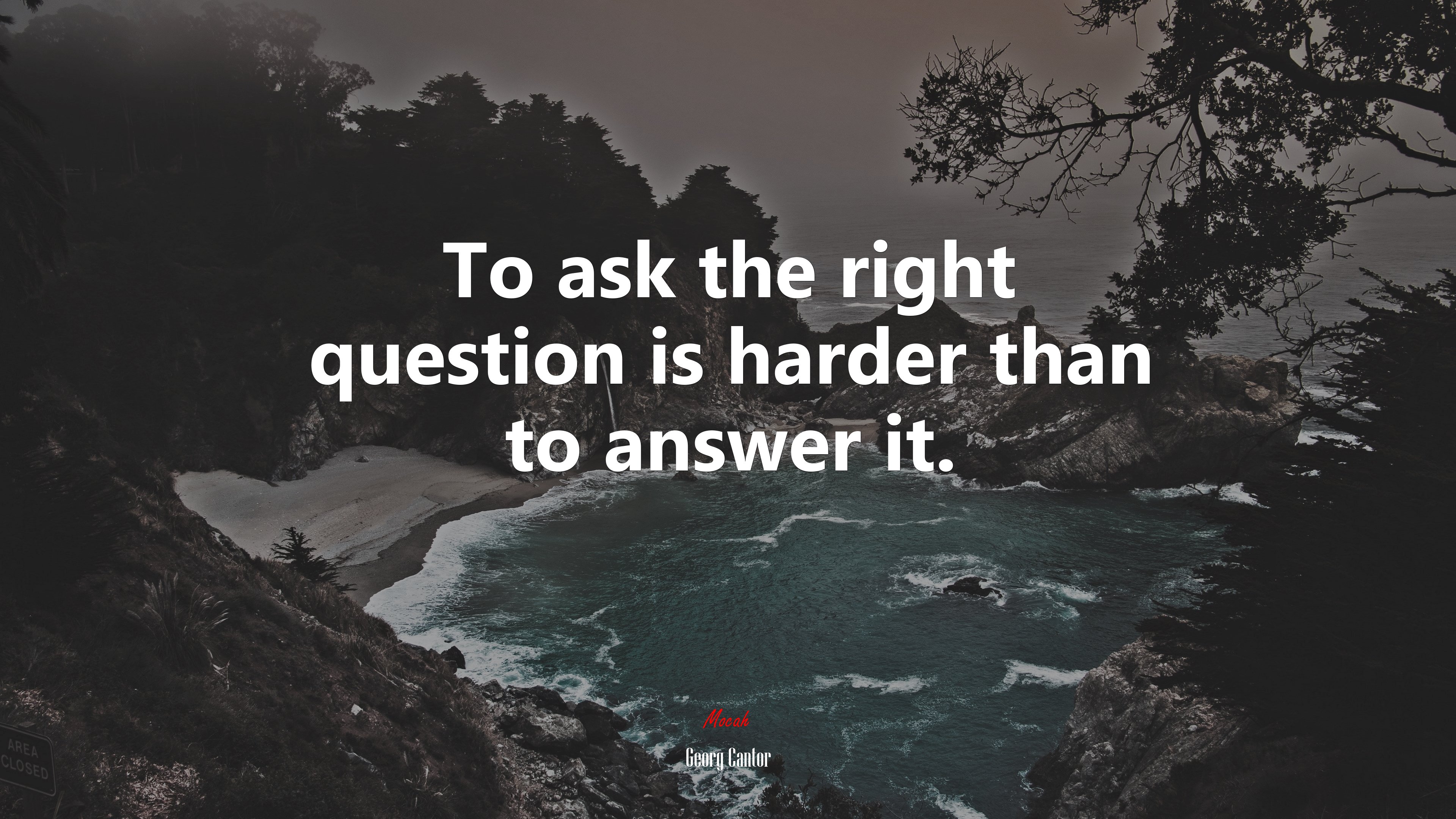 To ask the right question is harder than to answer it. | Georg Cantor quote HD Wallpaper
