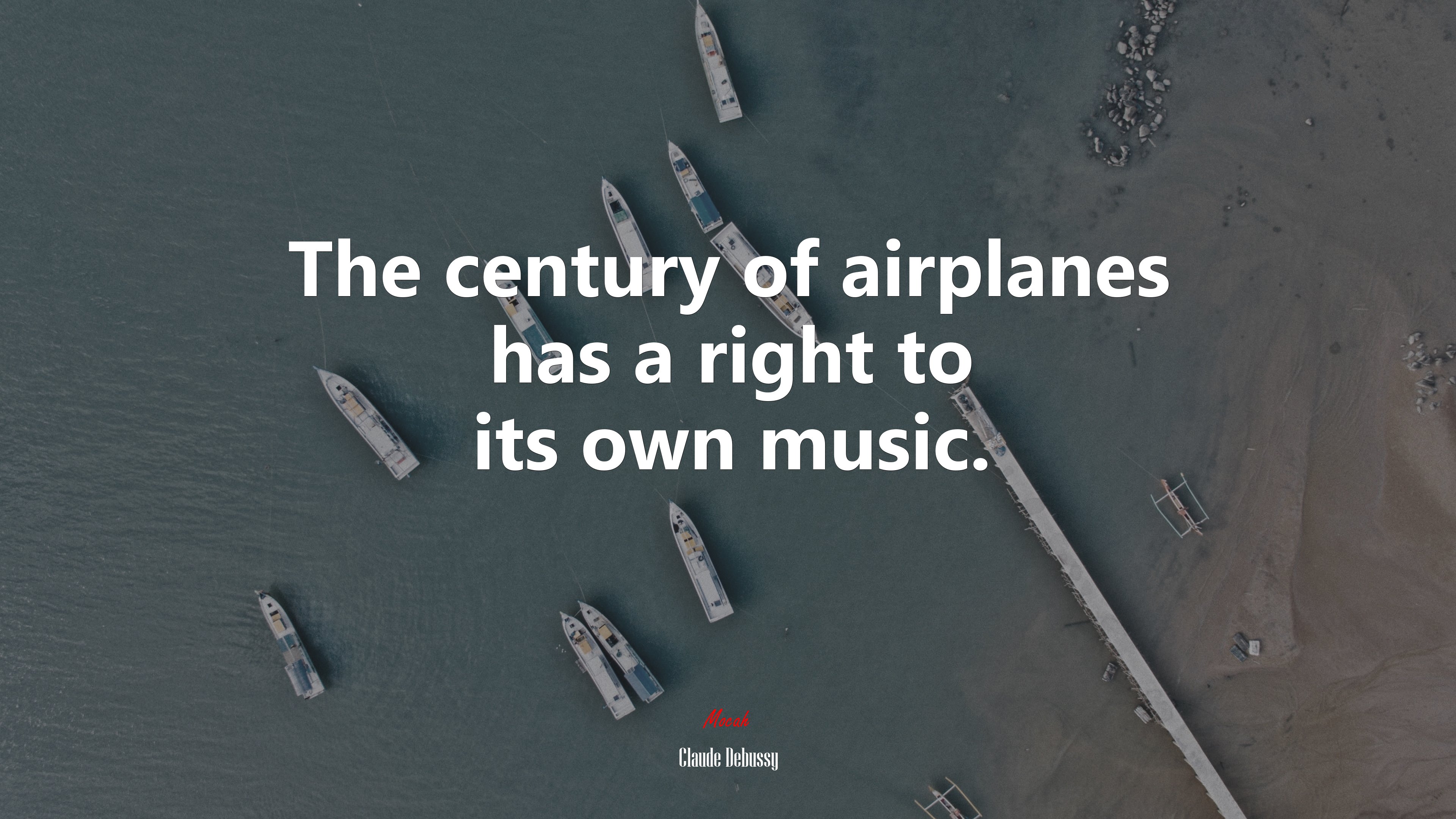 The century of airplanes has a right to its own music. | Claude Debussy quote HD Wallpaper