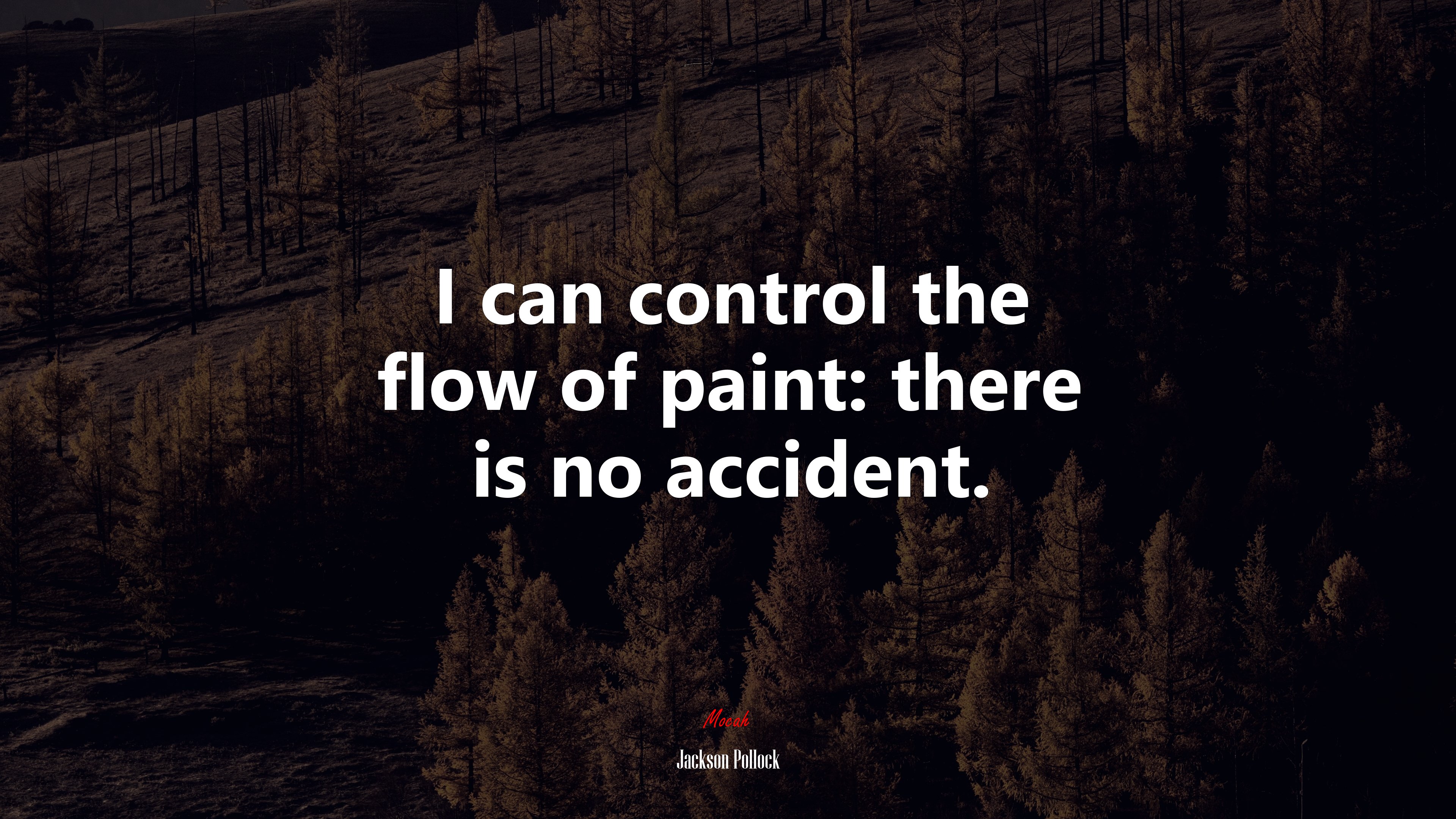 I can control the flow of paint: there is no accident. | Jackson Pollock quote HD Wallpaper