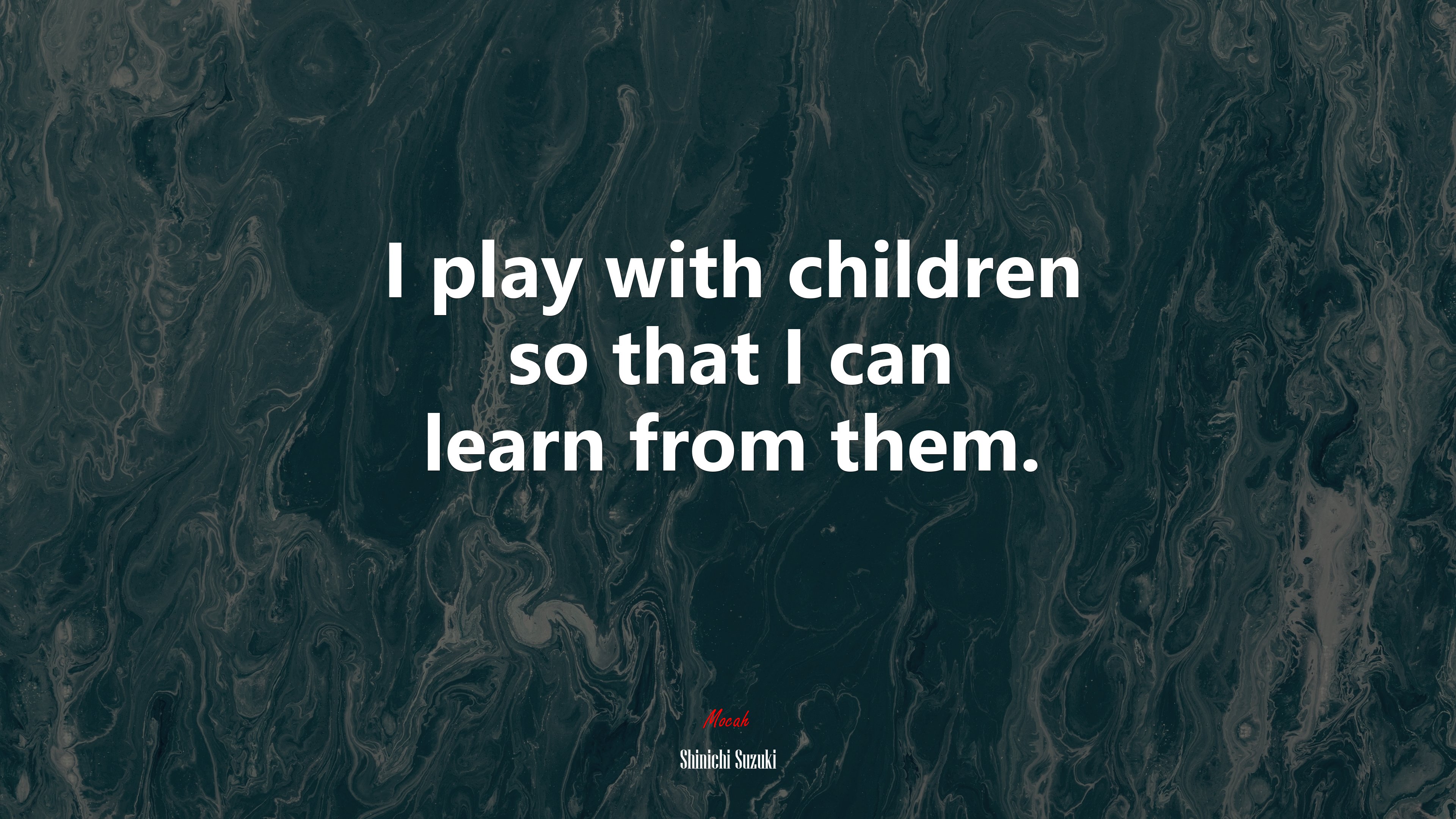 I play with children so that I can learn from them. | Shinichi Suzuki quote HD Wallpaper