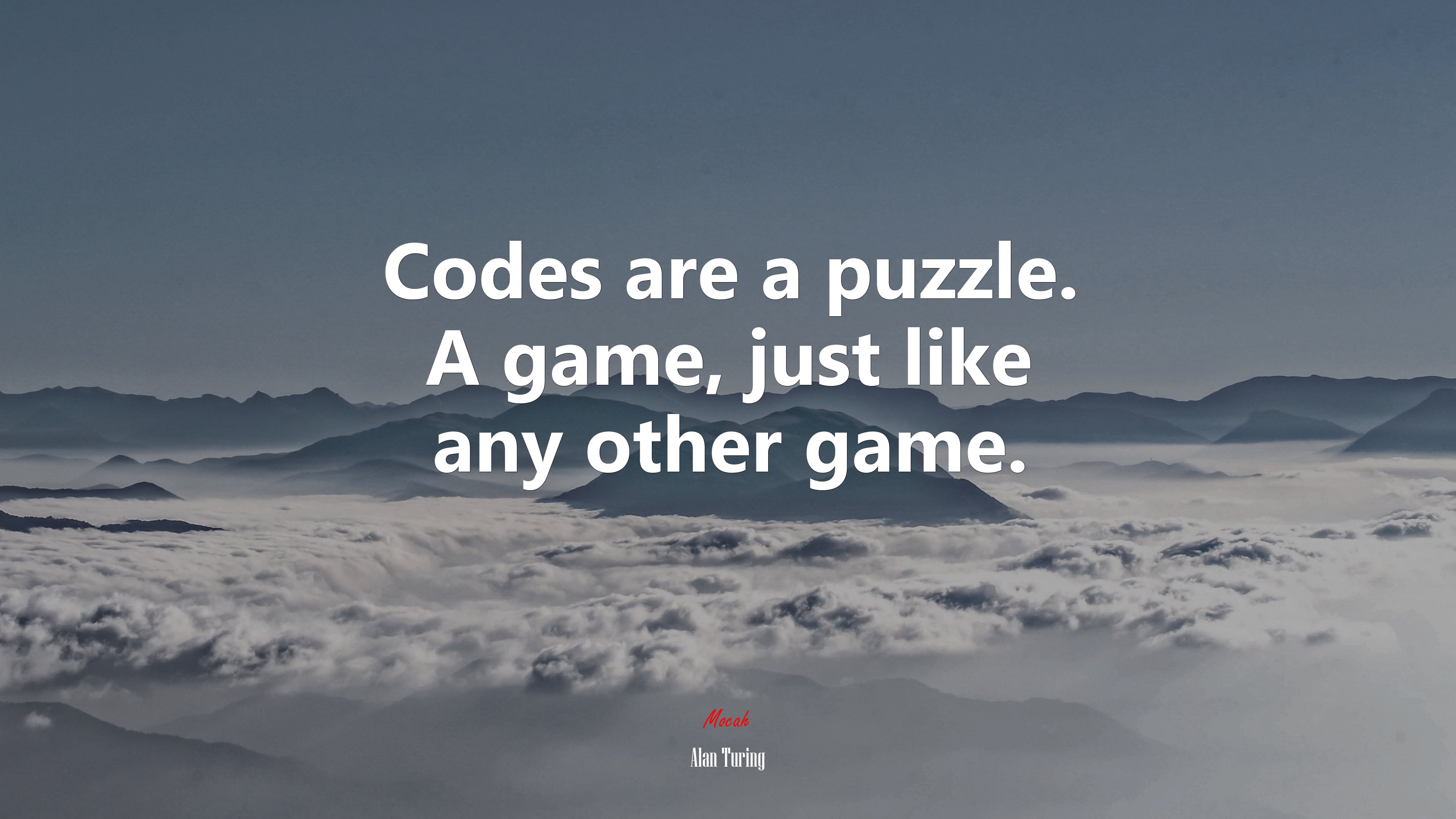 Codes are a puzzle. A game, just like any other game. | Alan Turing quote HD Wallpaper