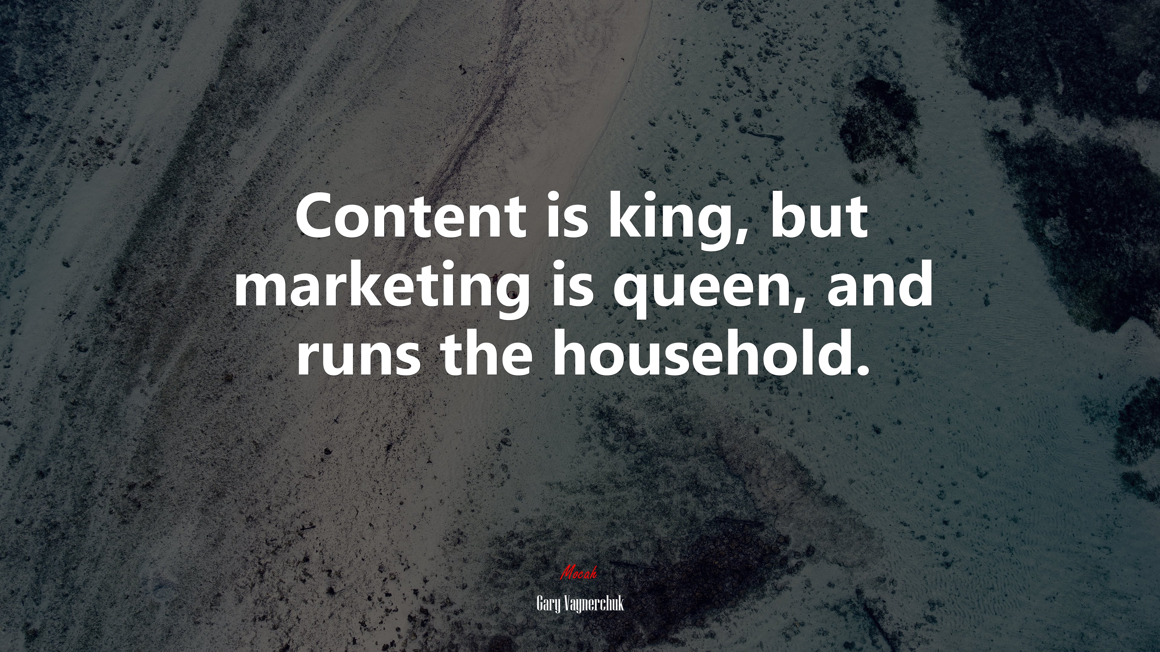Content is king, but marketing is queen, and runs the household. | Gary Vaynerchuk quote HD Wallpaper