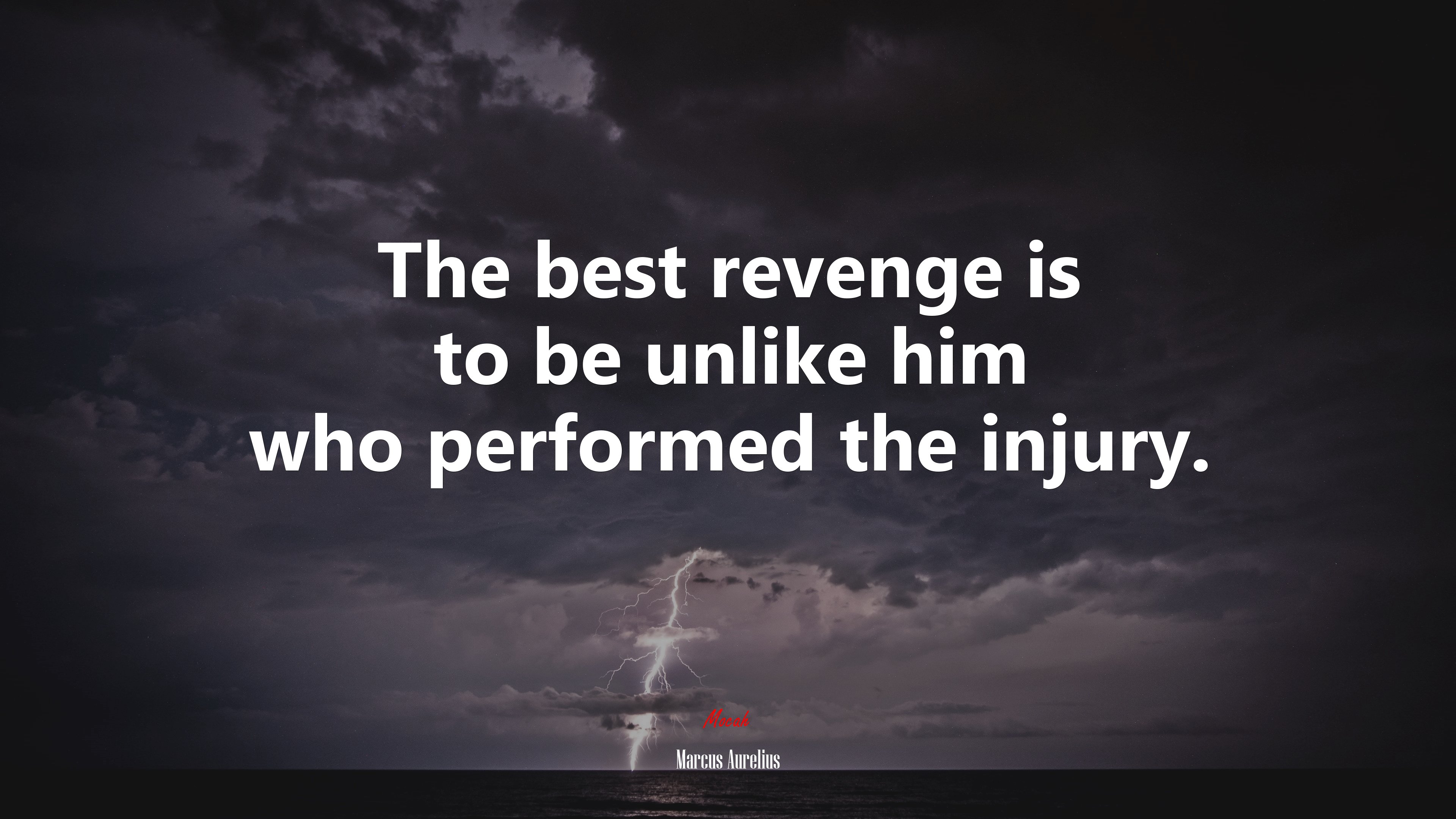 The best revenge is to be unlike him who performed the injury. | Marcus Aurelius quote HD Wallpaper