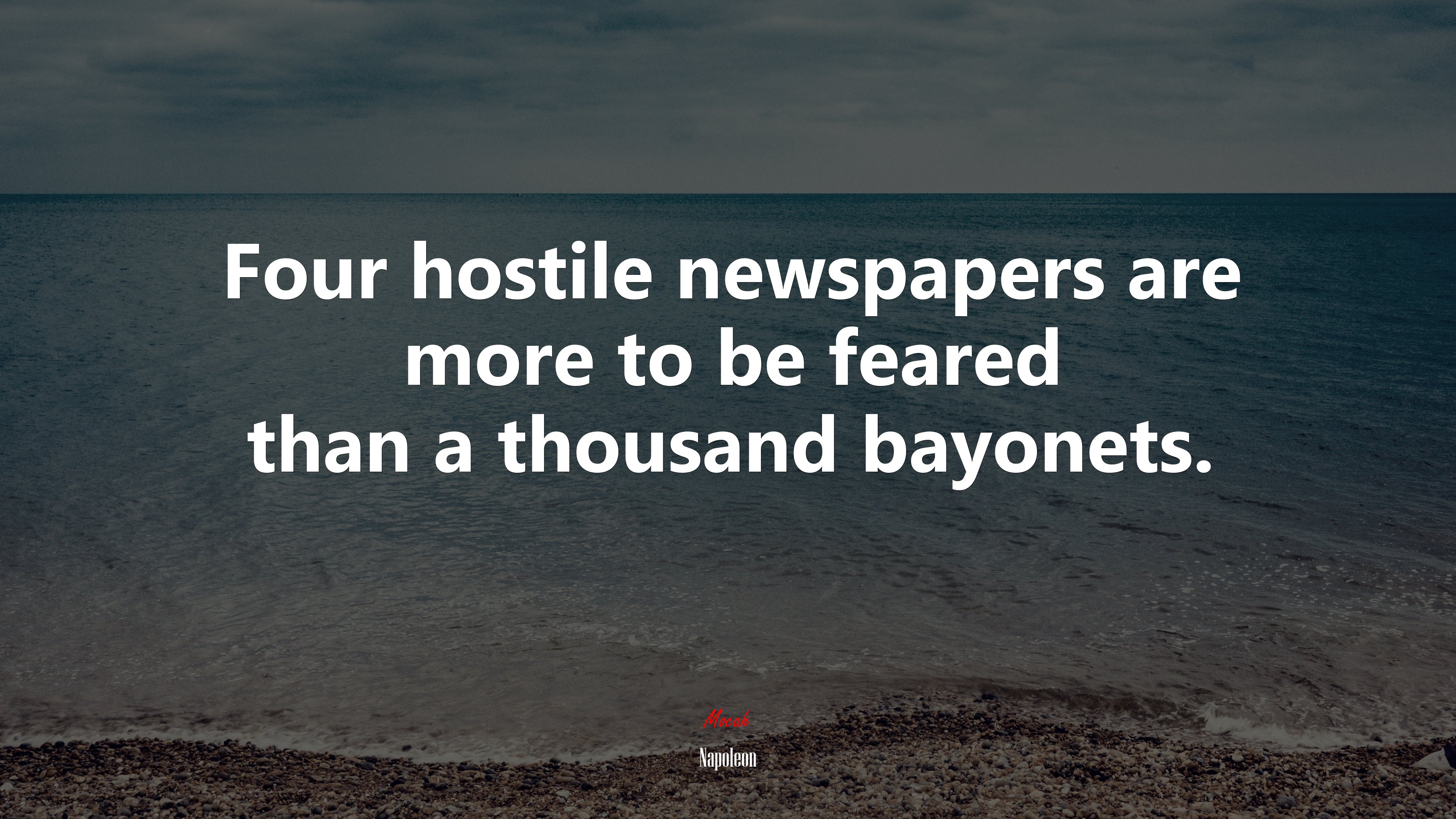 Four hostile newspapers are more to be feared than a thousand bayonets. | Napoleon quote HD Wallpaper