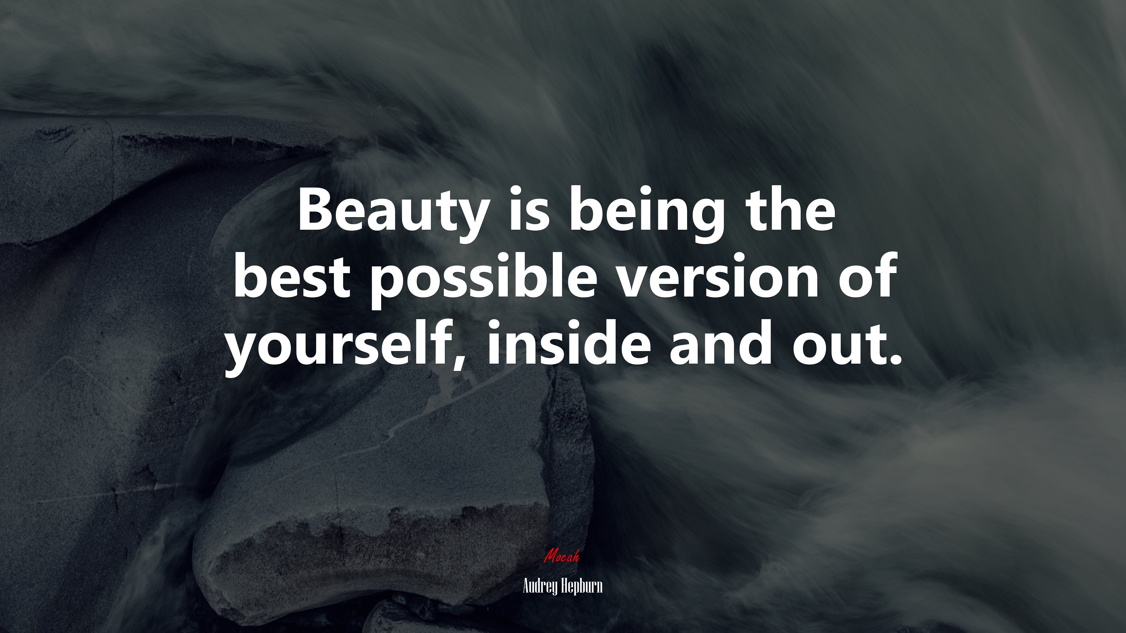 Beauty is being the best possible version of yourself, inside and out. | Audrey Hepburn quote HD Wallpaper