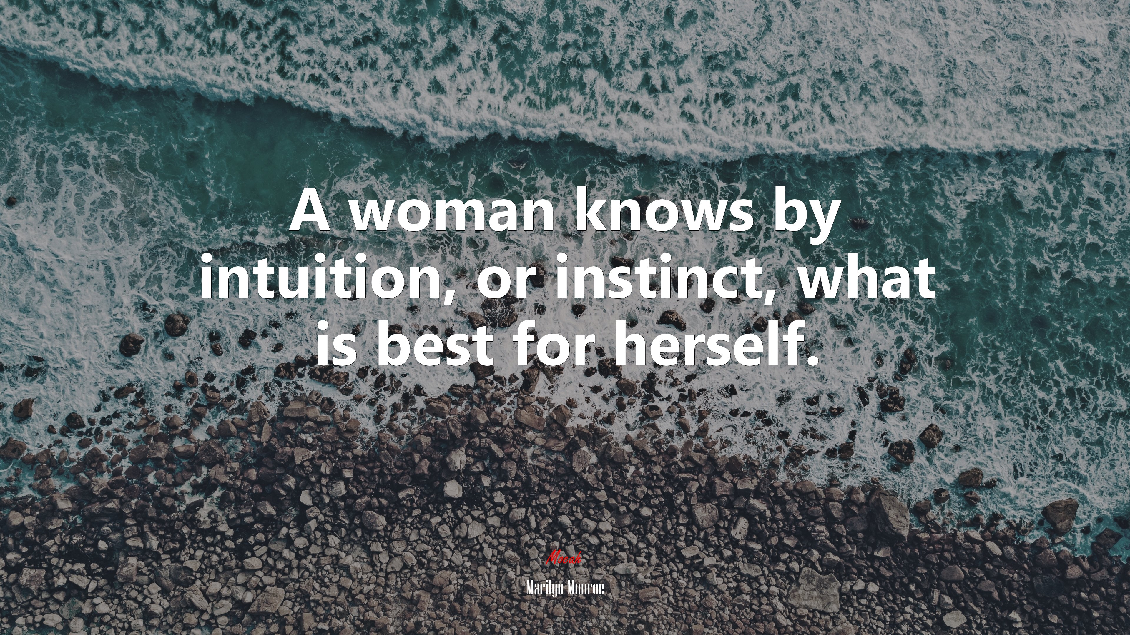 A woman knows by intuition, or instinct, what is best for herself. | Marilyn Monroe quote HD Wallpaper