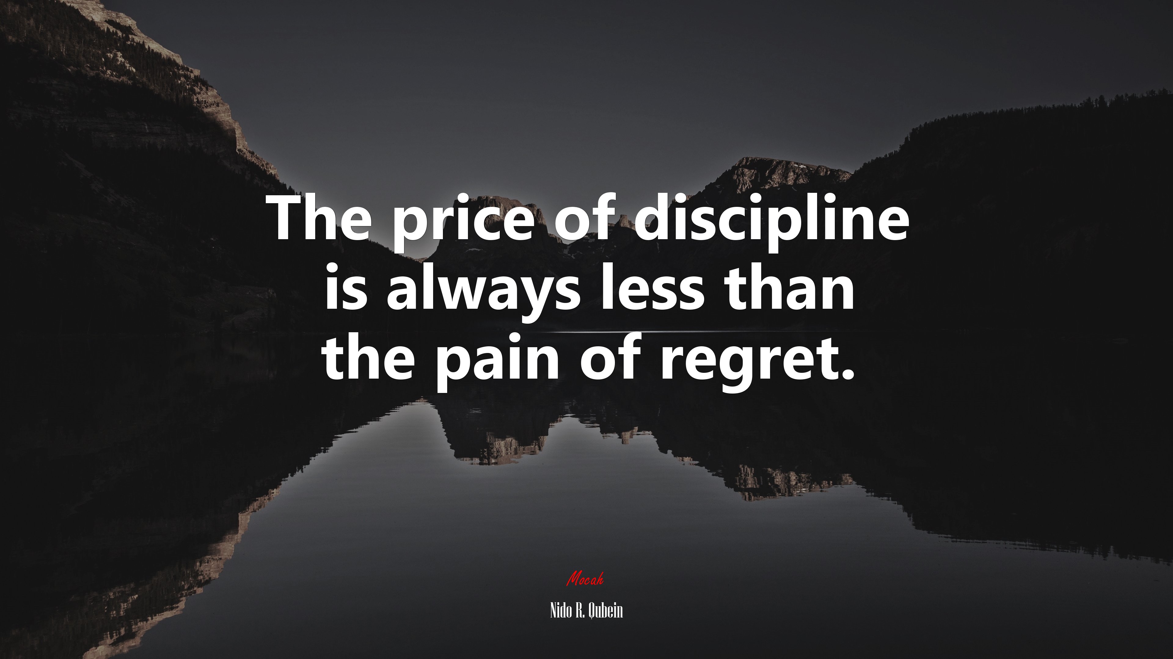 The Price of Discipline Quote by Nido R. Qubein HD Wallpaper