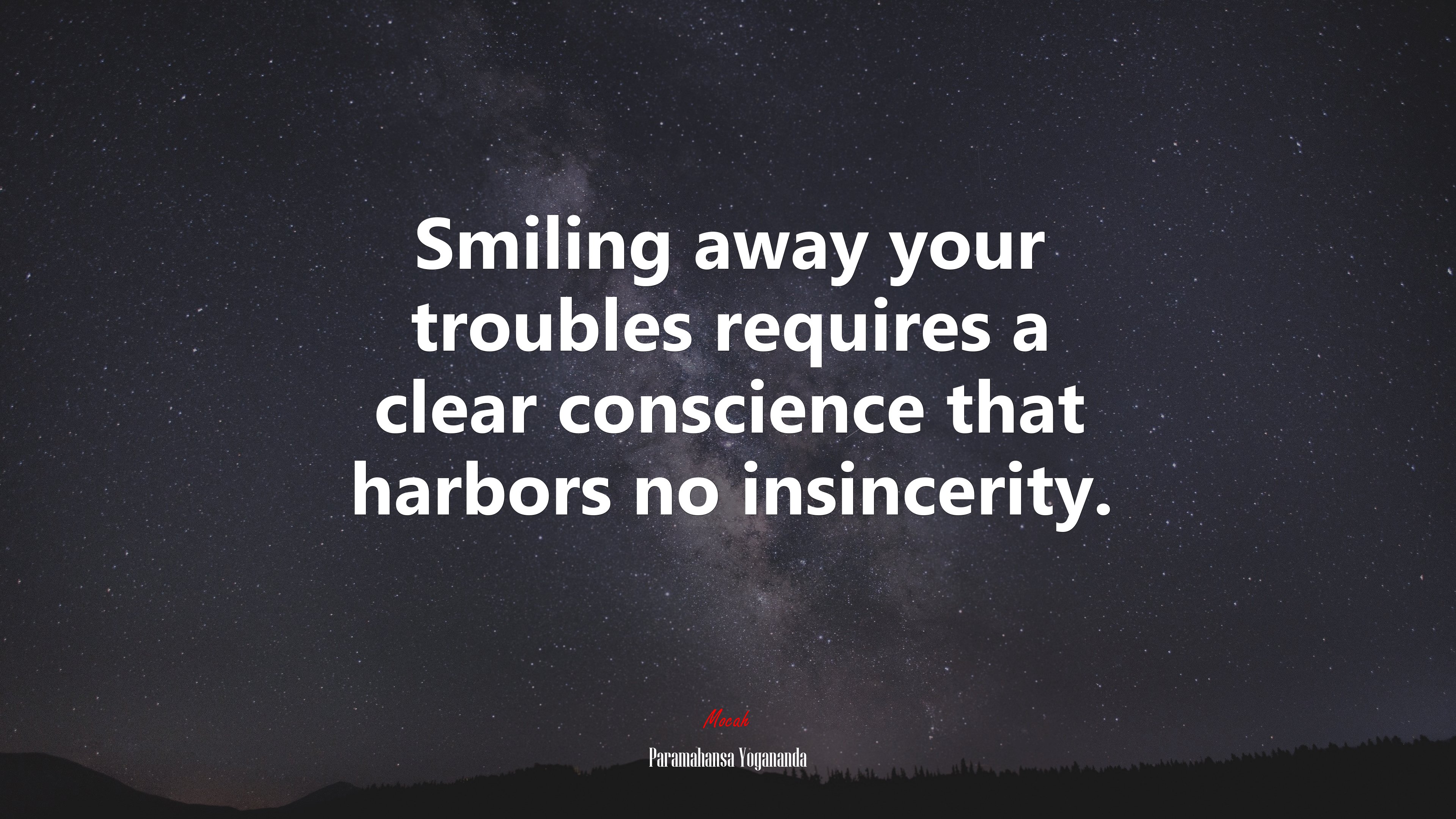 Smiling away your troubles requires a clear conscience that harbors no insincerity. | Paramahansa Yogananda quote HD Wallpaper