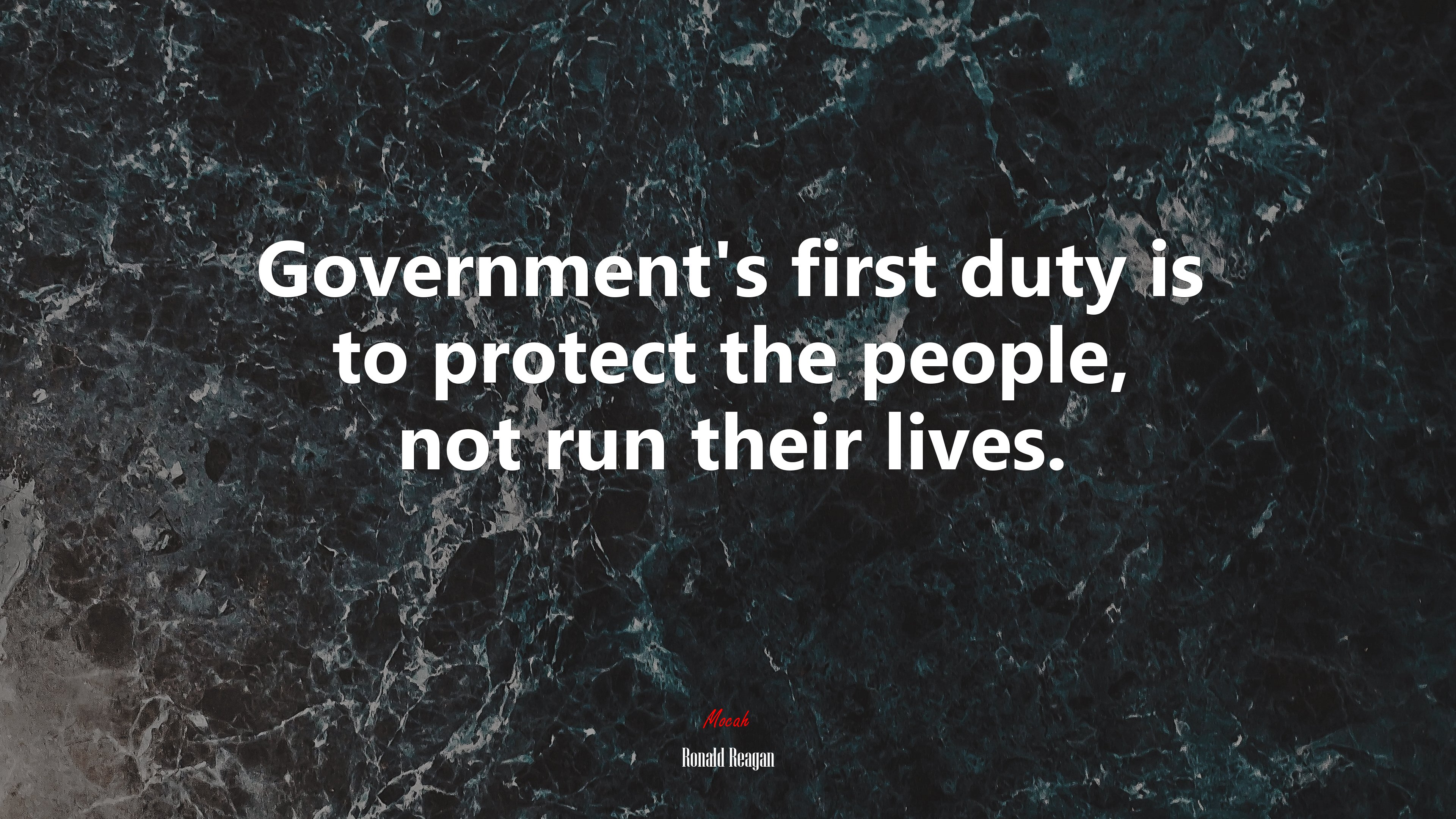 Government’s first duty is to protect the people, not run their lives. | Ronald Reagan quote HD Wallpaper
