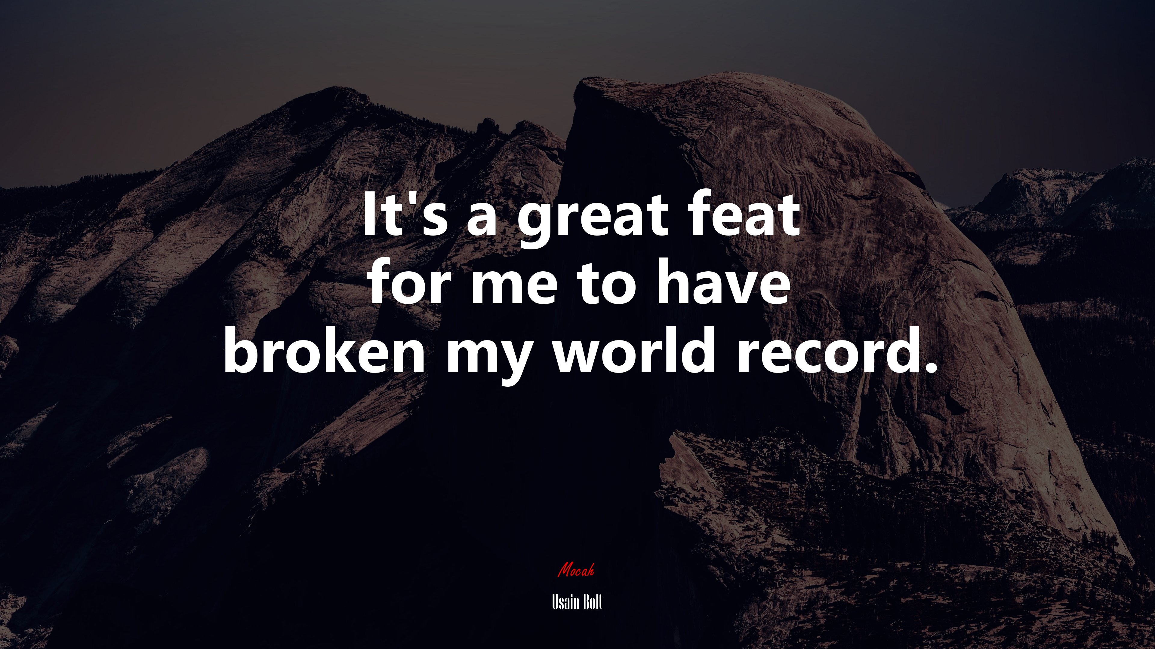 It’s a great feat for me to have broken my world record. | Usain Bolt quote HD Wallpaper