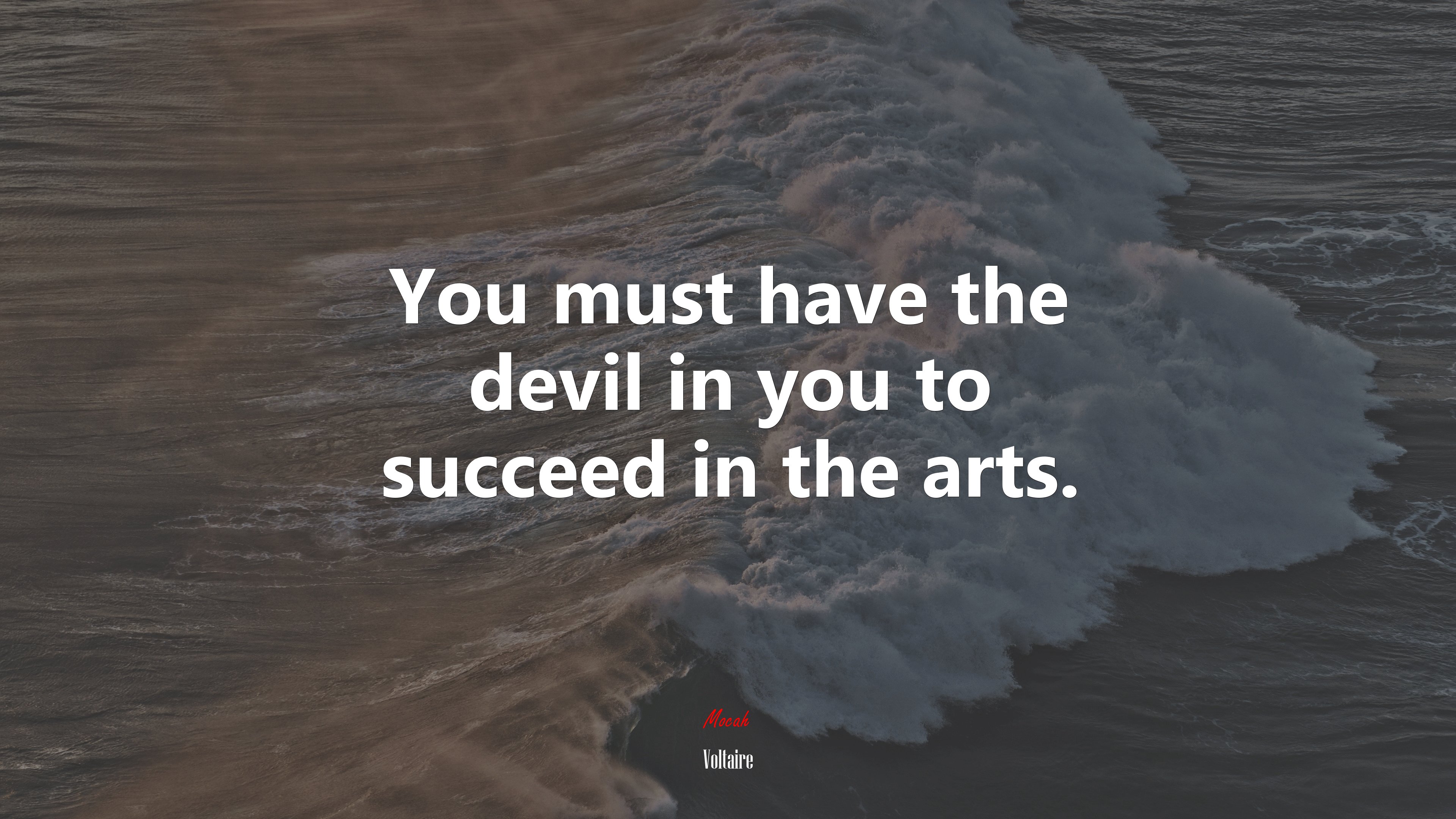 You must have the devil in you to succeed in the arts. | Voltaire quote HD Wallpaper