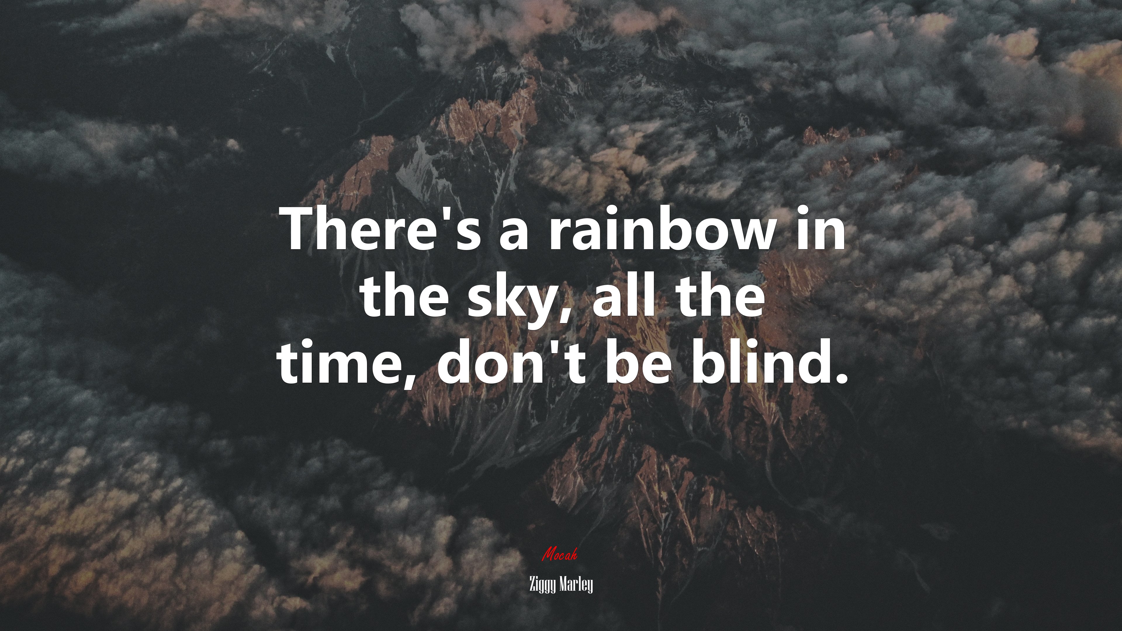 There’s a rainbow in the sky, all the time, don’t be blind. | Ziggy Marley quote HD Wallpaper