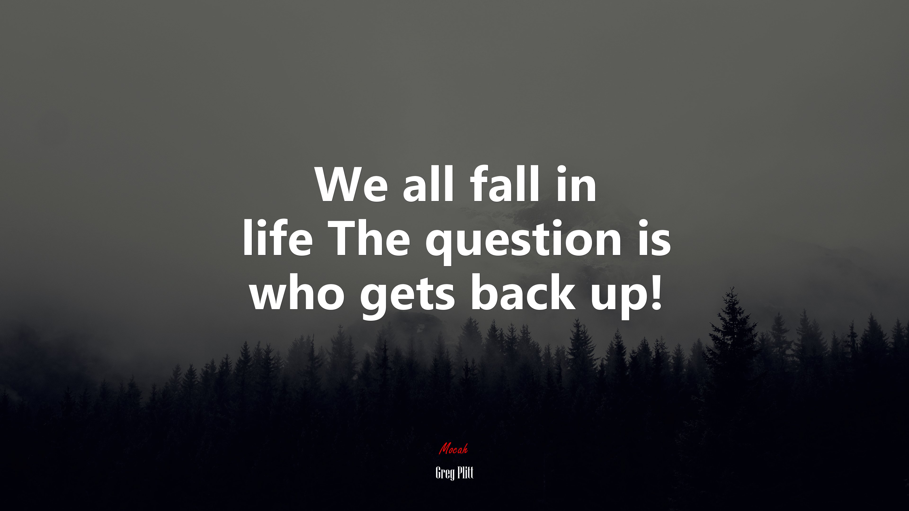 We all fall in life The question is who gets back up! | Greg Plitt quote HD Wallpaper