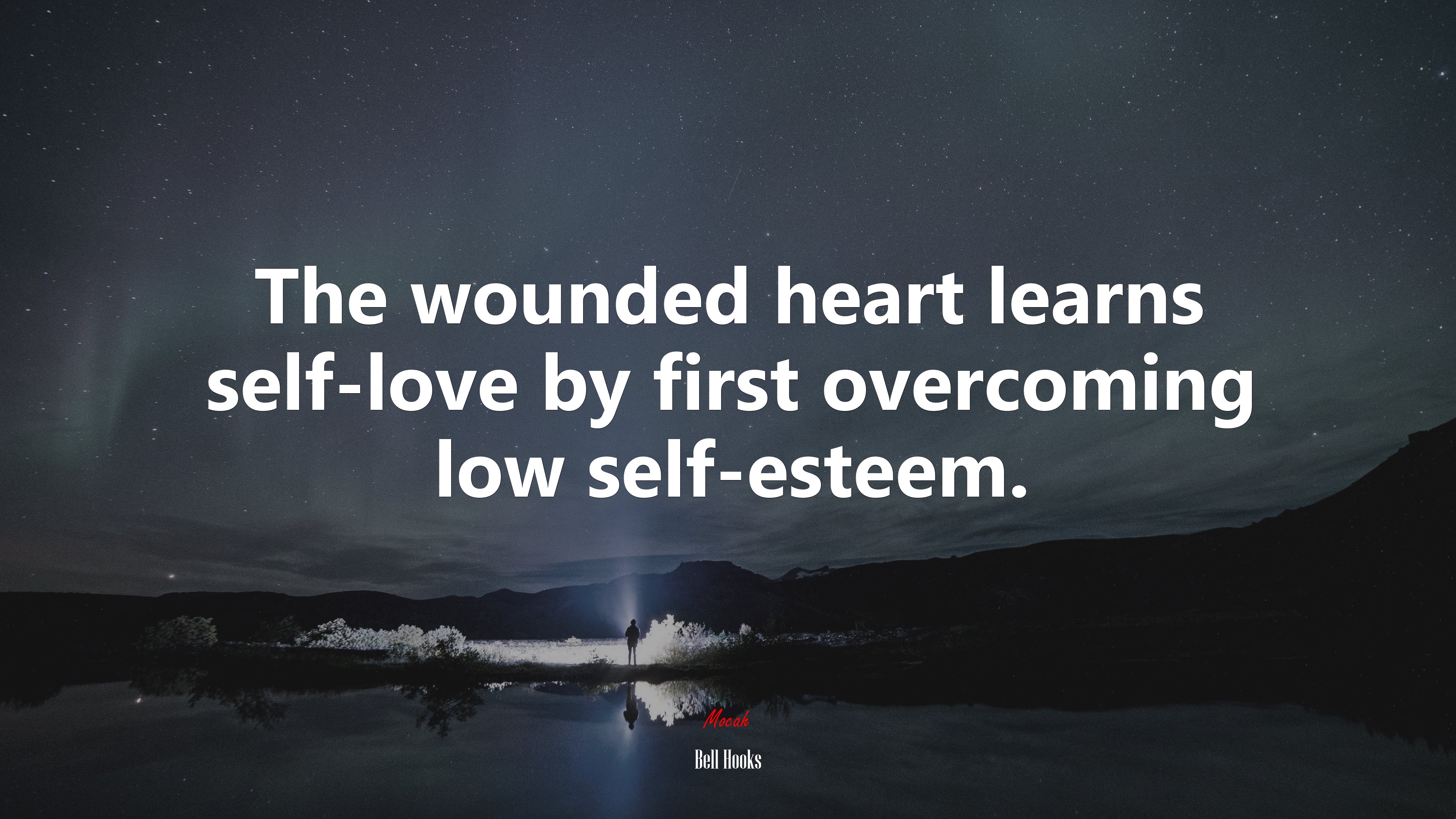 The wounded heart learns self-love by first overcoming low self-esteem. | Bell Hooks quote HD Wallpaper