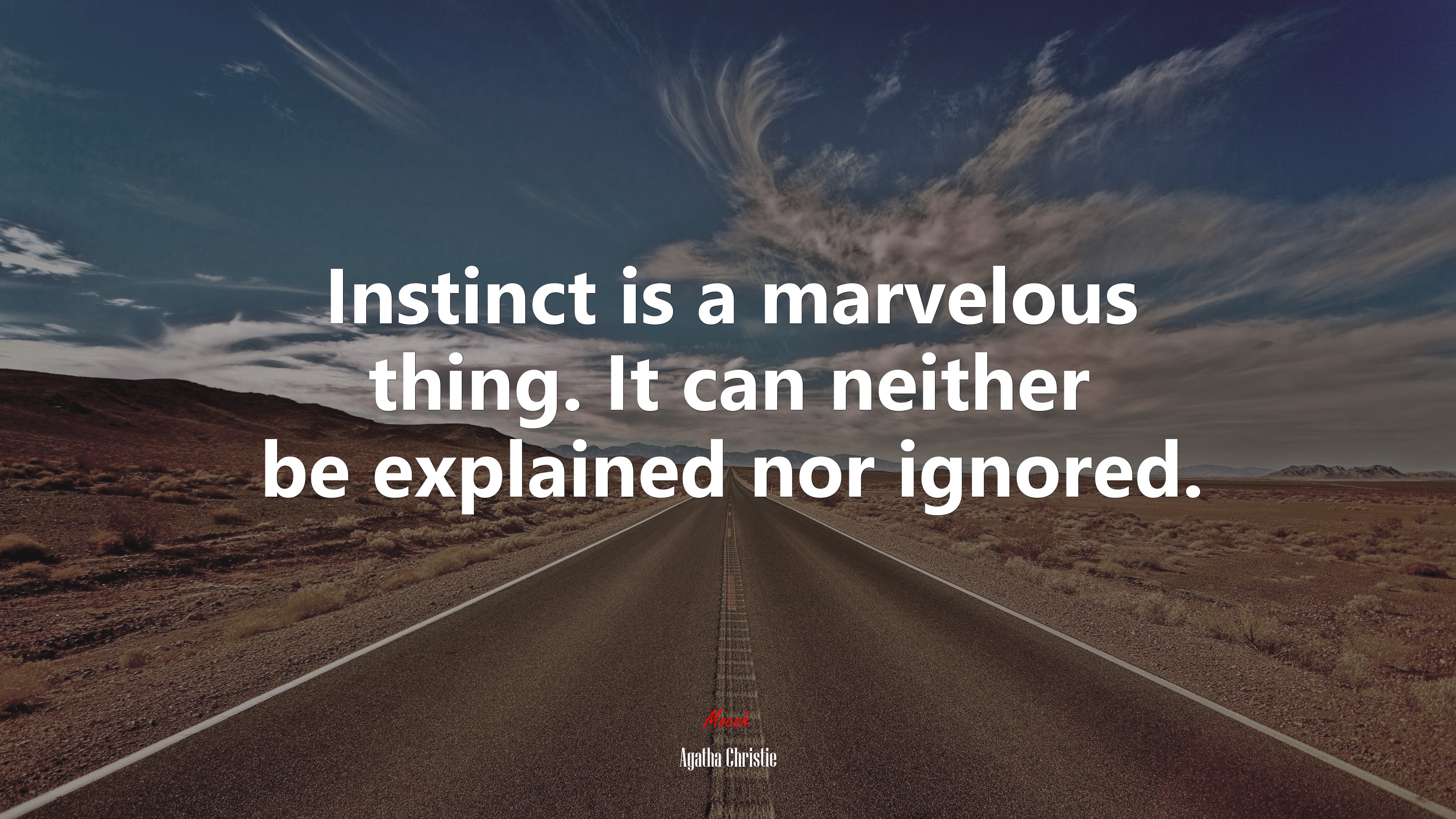 Instinct is a marvelous thing. It can neither be explained nor ignored. | Agatha Christie quote HD Wallpaper