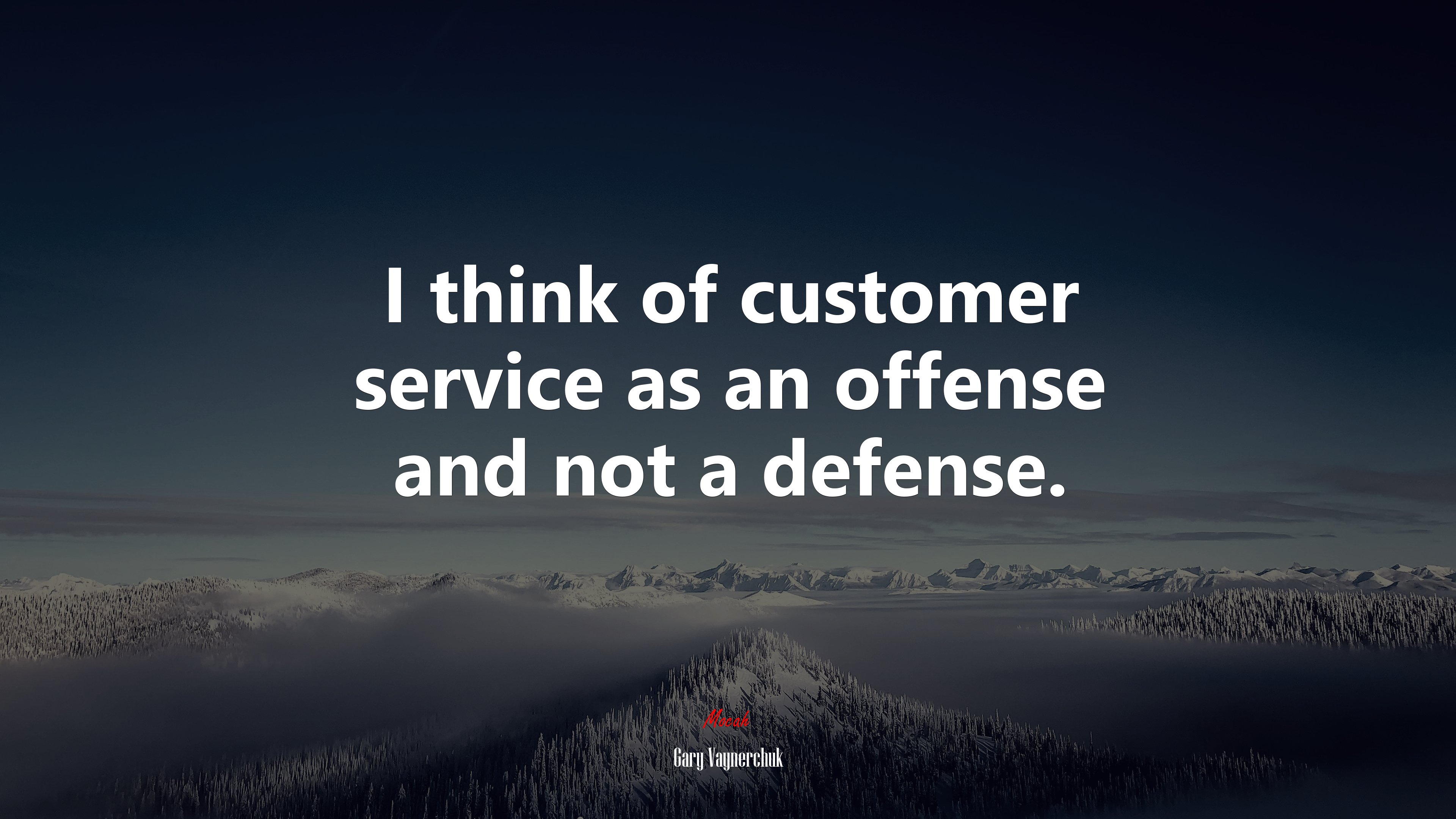 I think of customer service as an offense and not a defense. | Gary Vaynerchuk quote HD Wallpaper