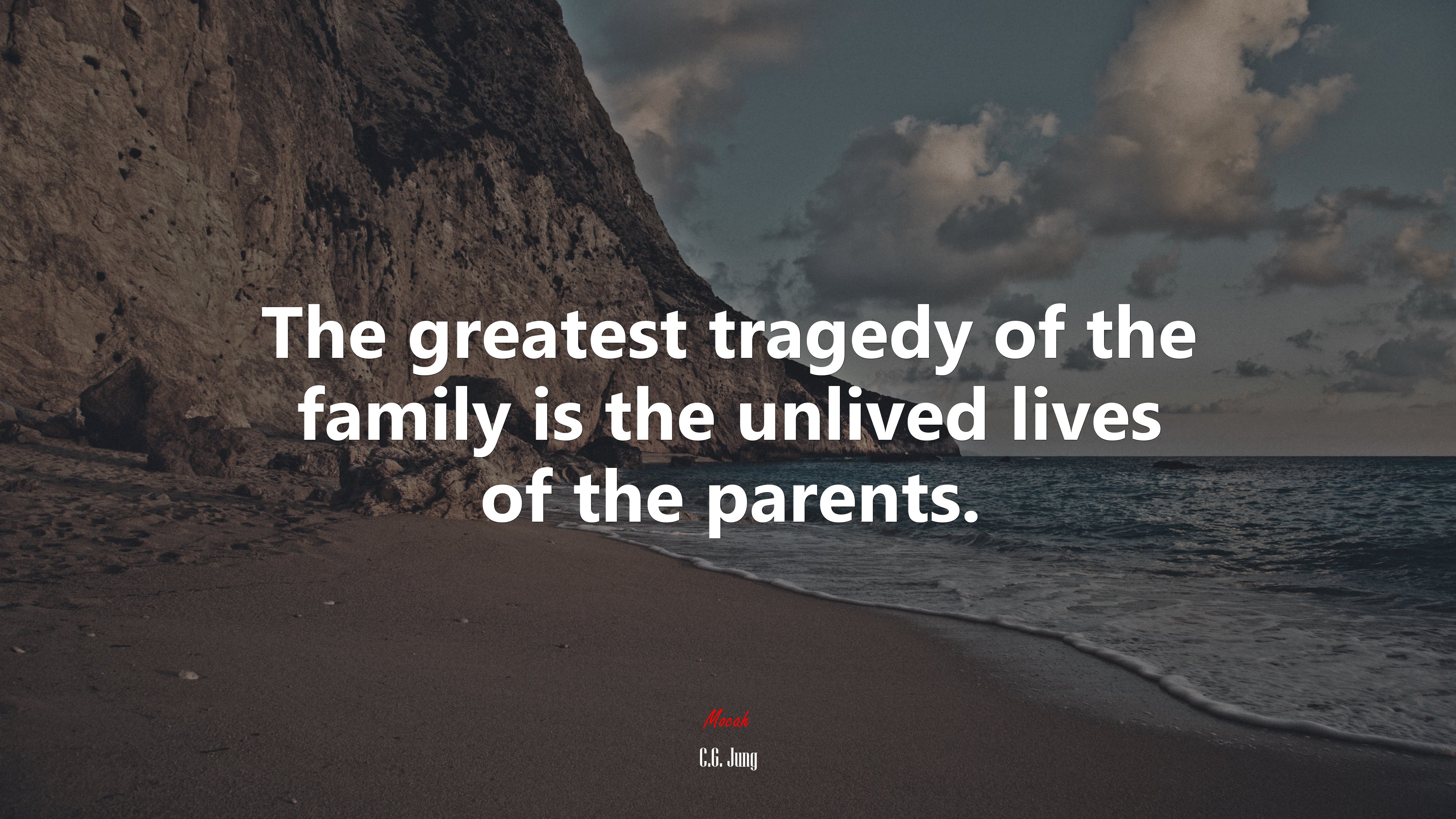 The greatest tragedy of the family is the unlived lives of the parents. | C.G. Jung quote HD Wallpaper