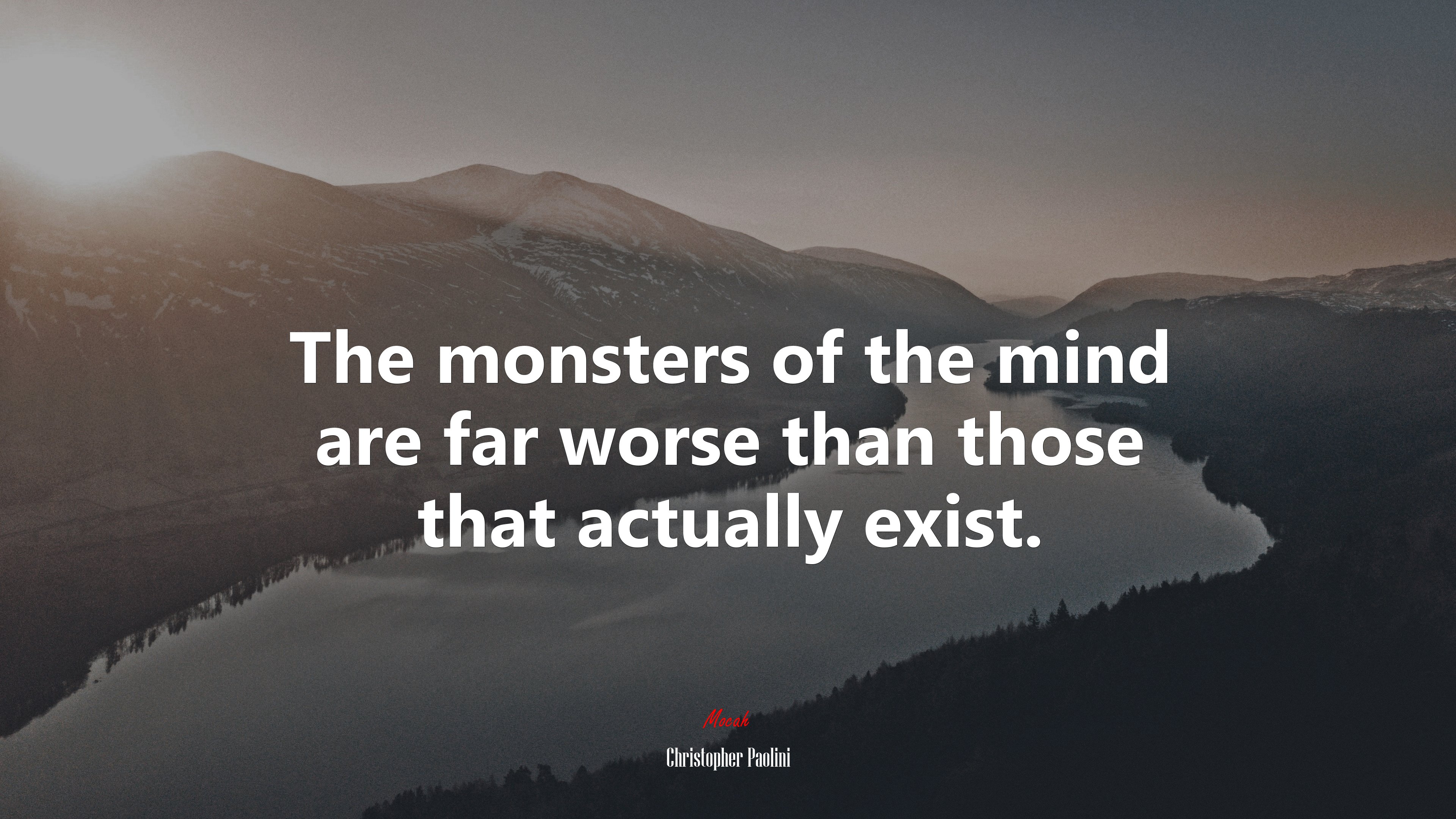 The monsters of the mind are far worse than those that actually exist. | Christopher Paolini quote HD Wallpaper