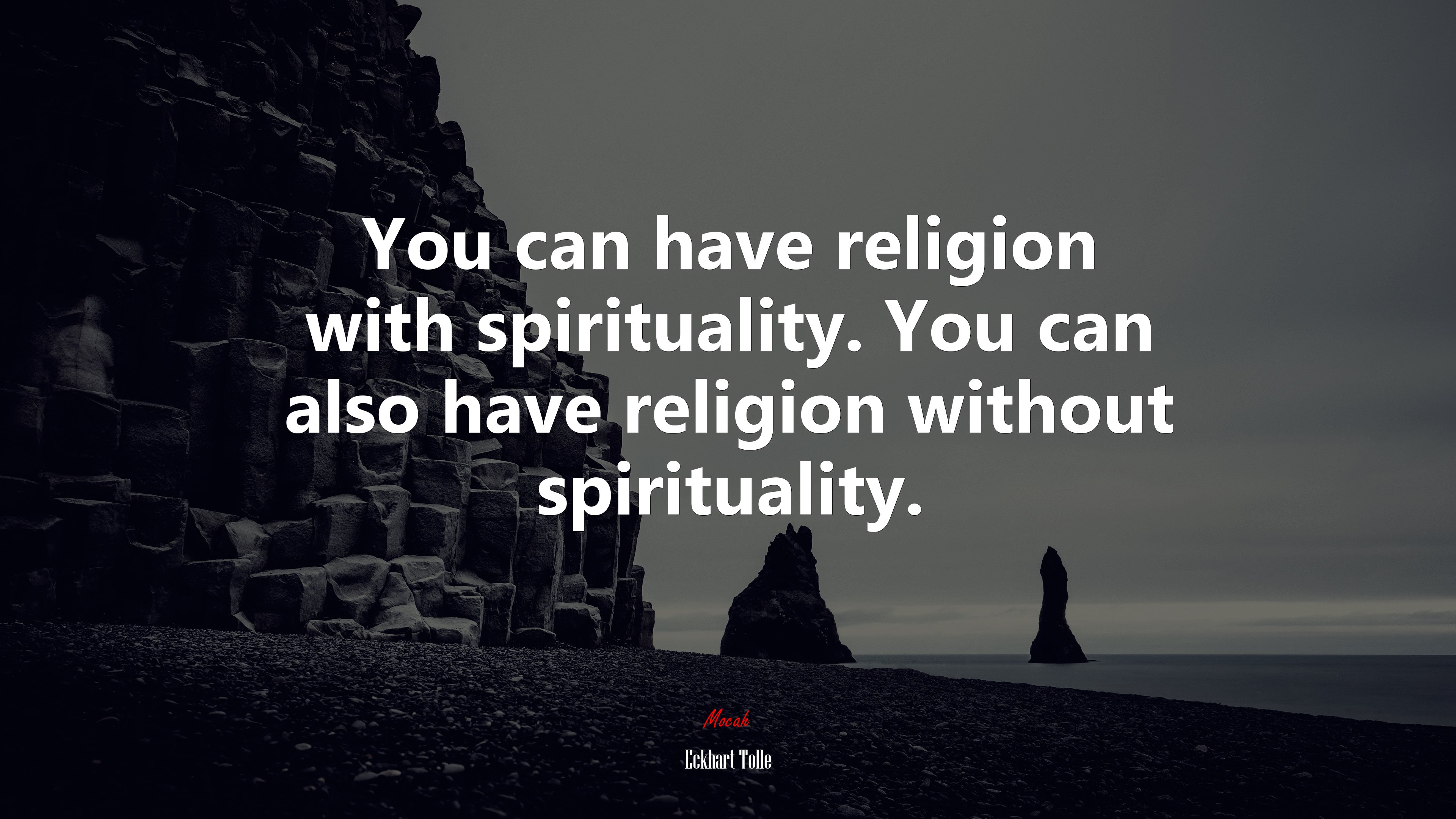 You can have religion with spirituality. You can also have religion without spirituality. | Eckhart Tolle quote HD Wallpaper