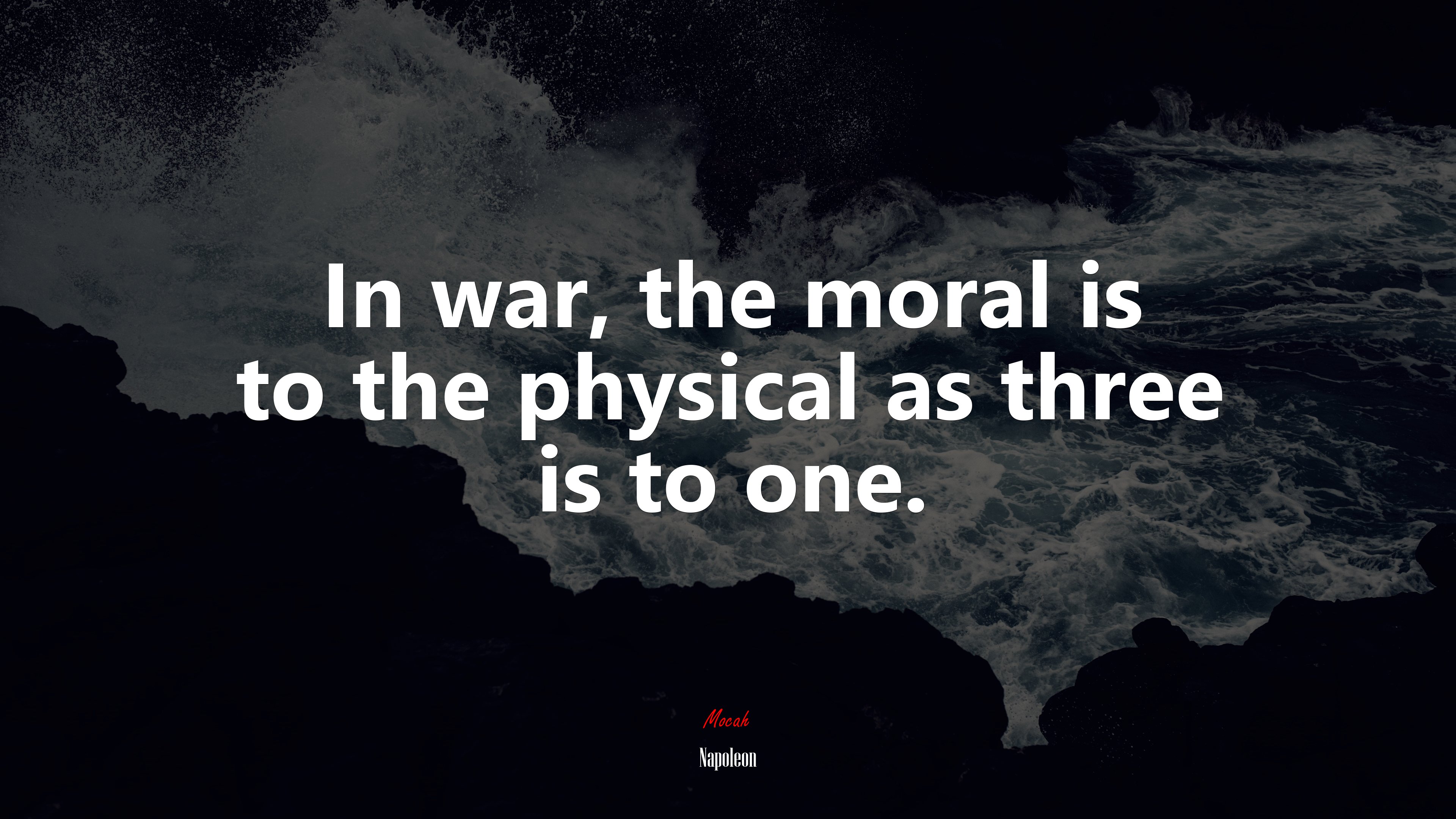 In war, the moral is to the physical as three is to one. | Napoleon quote HD Wallpaper