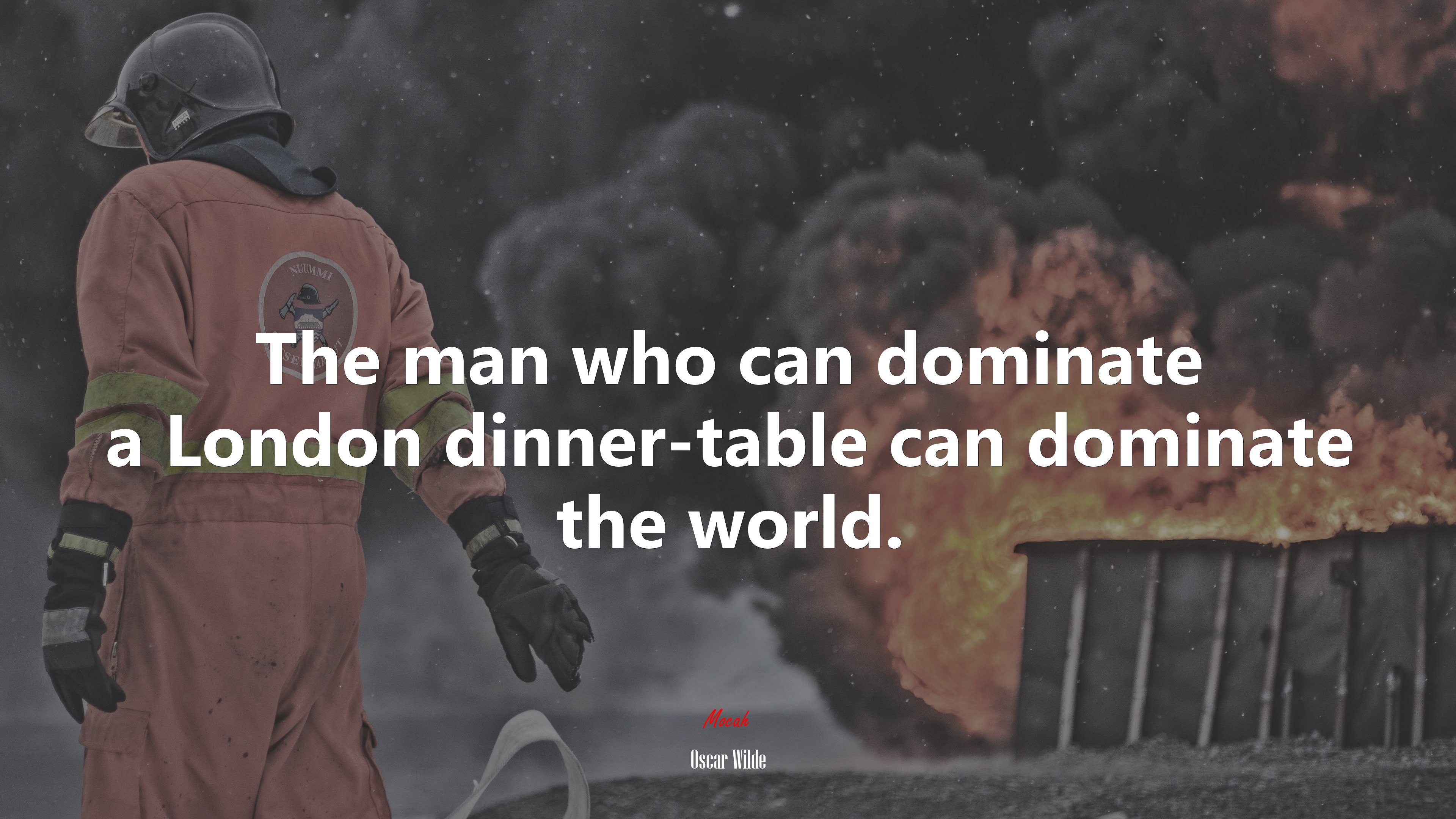 The man who can dominate a London dinner-table can dominate the world. | Oscar Wilde quote HD Wallpaper