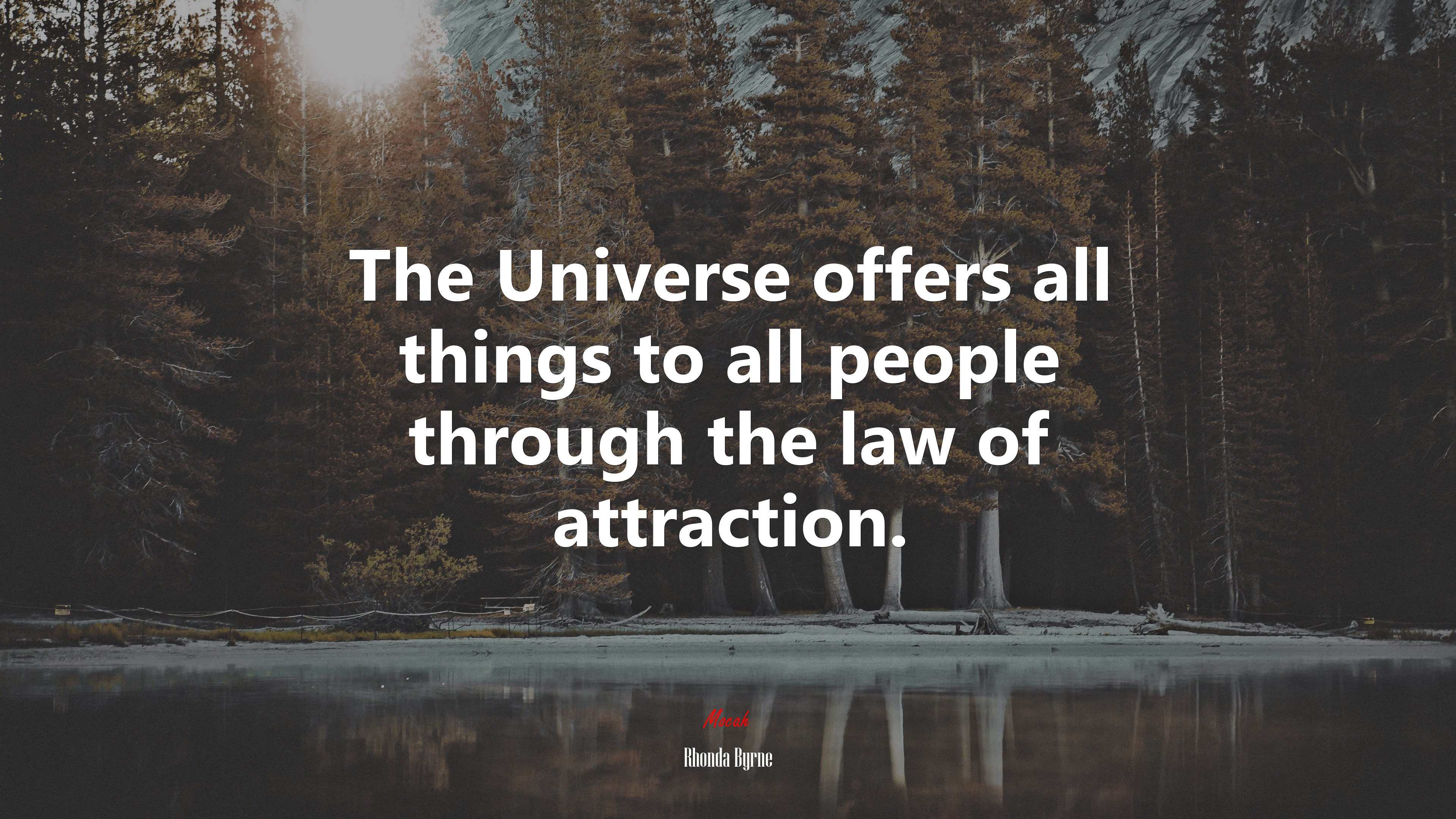 The Universe offers all things to all people through the law of attraction. | Rhonda Byrne quote HD Wallpaper