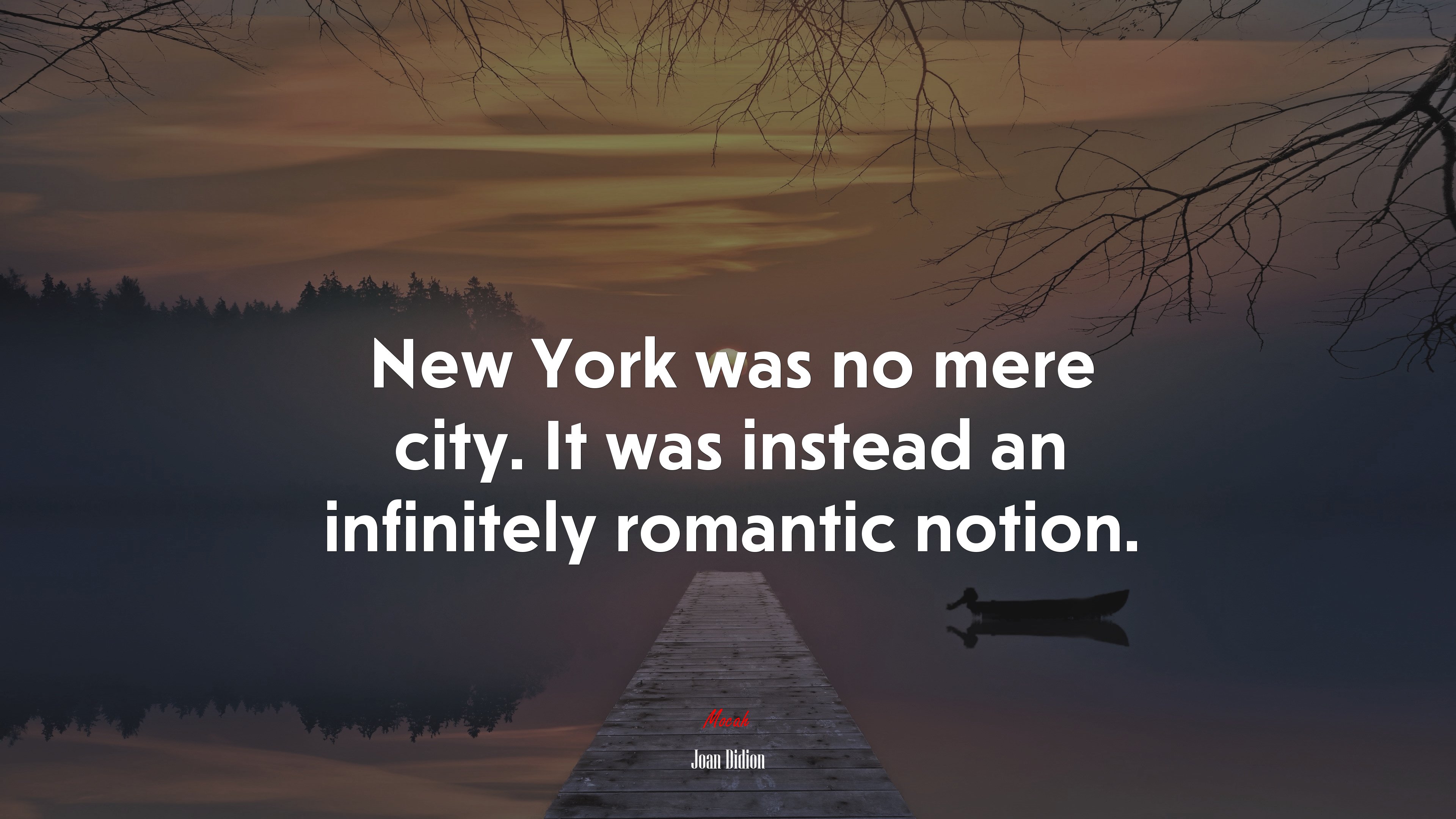 New York was no mere city. It was instead an infinitely romantic notion. | Joan Didion quote HD Wallpaper