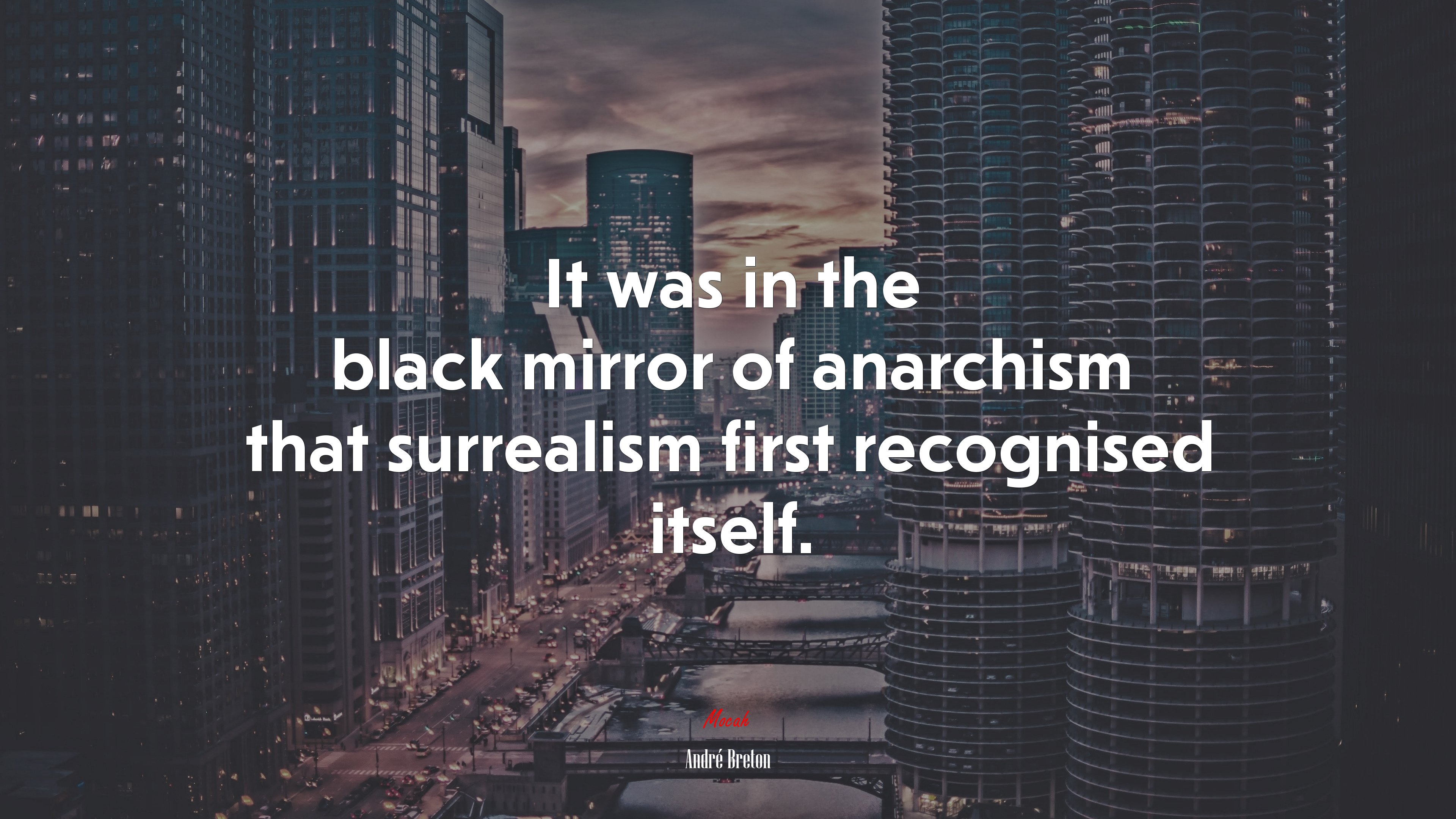 It was in the black mirror of anarchism that surrealism first recognised itself. | André Breton quote HD Wallpaper
