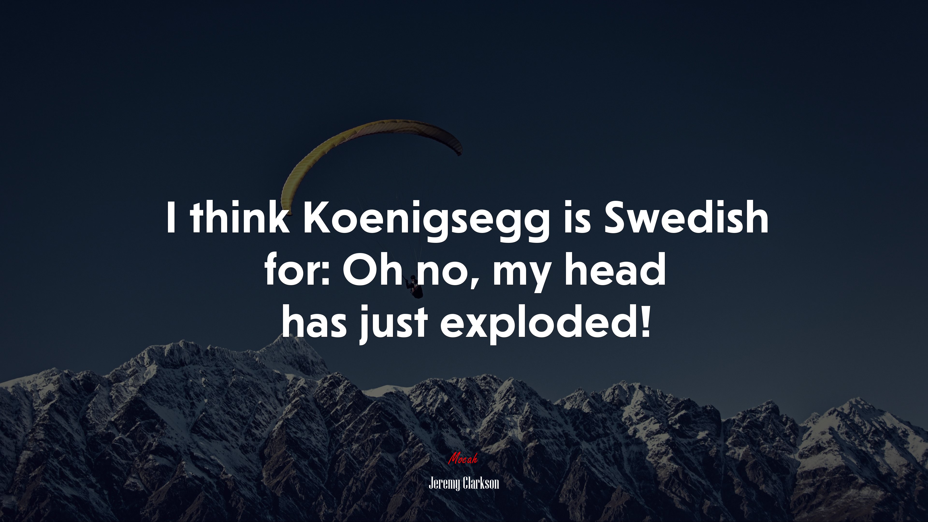 I think Koenigsegg is Swedish for: Oh no, my head has just exploded! | Jeremy Clarkson quote HD Wallpaper