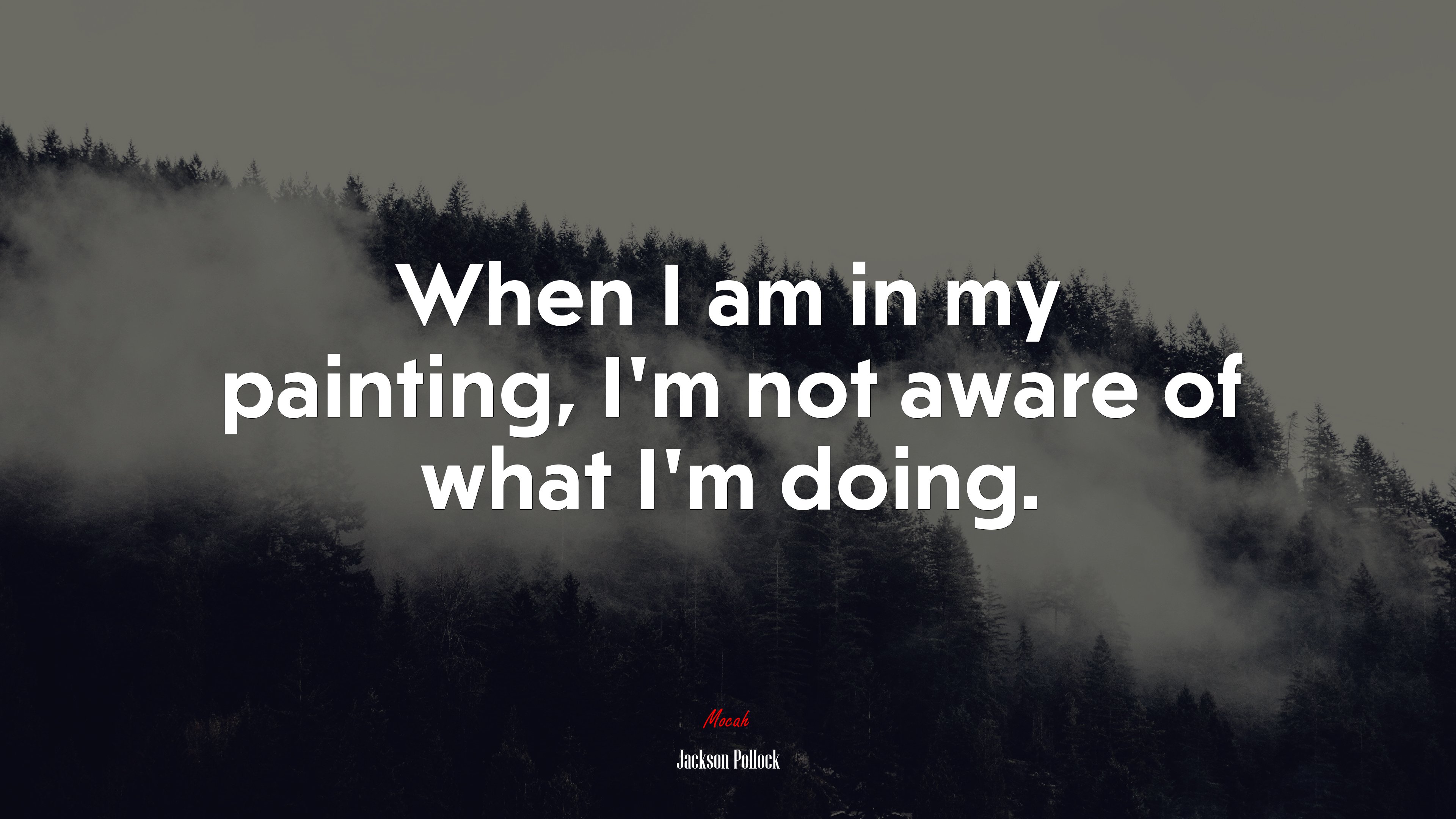 When I am in my painting, I’m not aware of what I’m doing. | Jackson Pollock quote HD Wallpaper