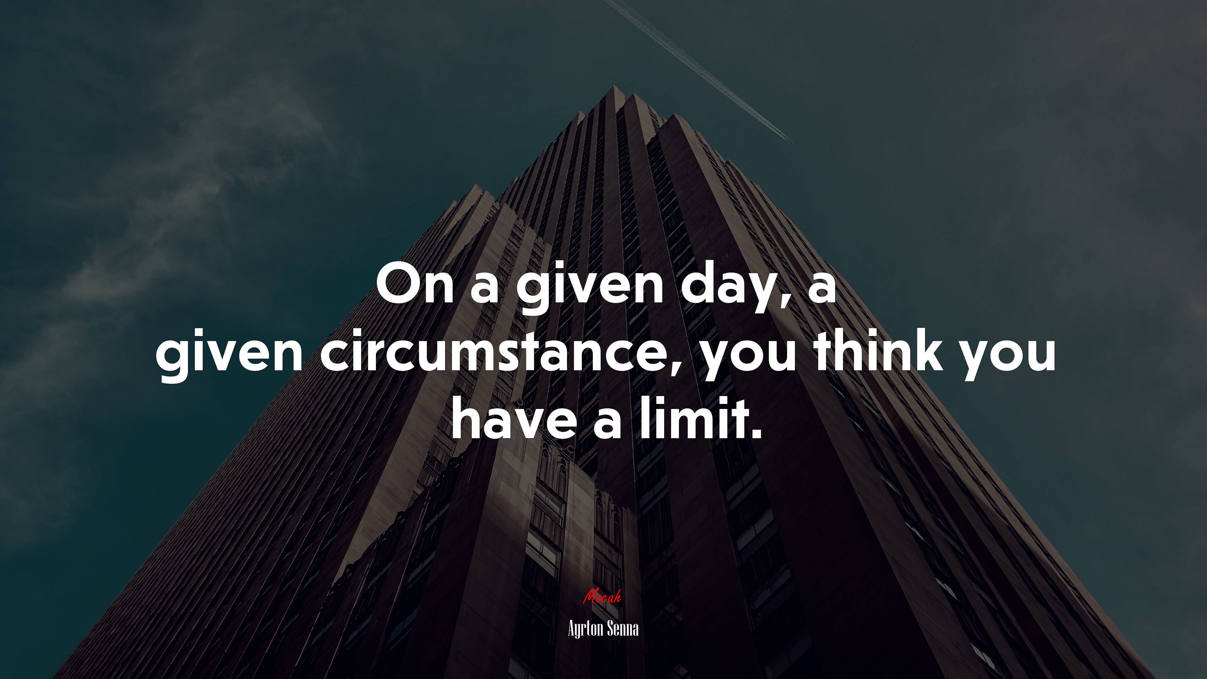 On a given day, a given circumstance, you think you have a limit. | Ayrton Senna quote HD Wallpaper