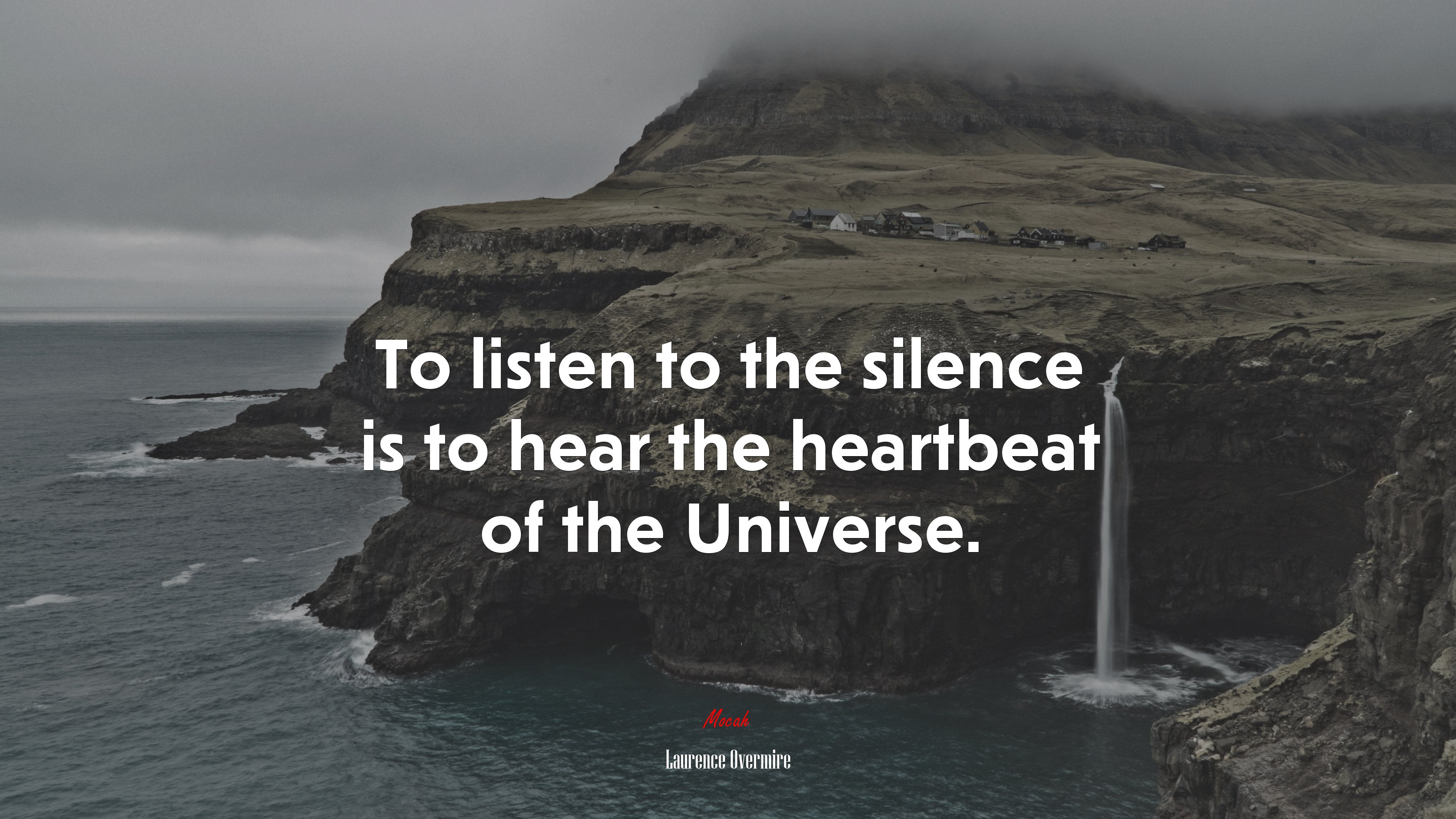 To listen to the silence is to hear the heartbeat of the Universe. | Laurence Overmire quote HD Wallpaper