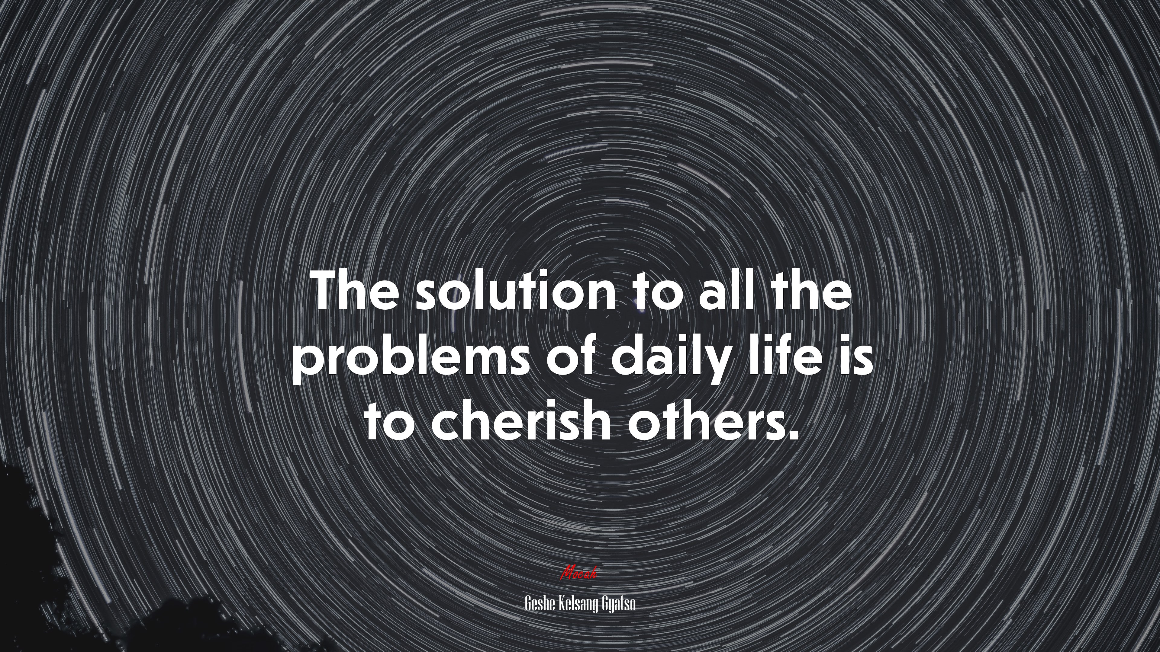 The solution to all the problems of daily life is to cherish others. | Geshe Kelsang Gyatso quote HD Wallpaper