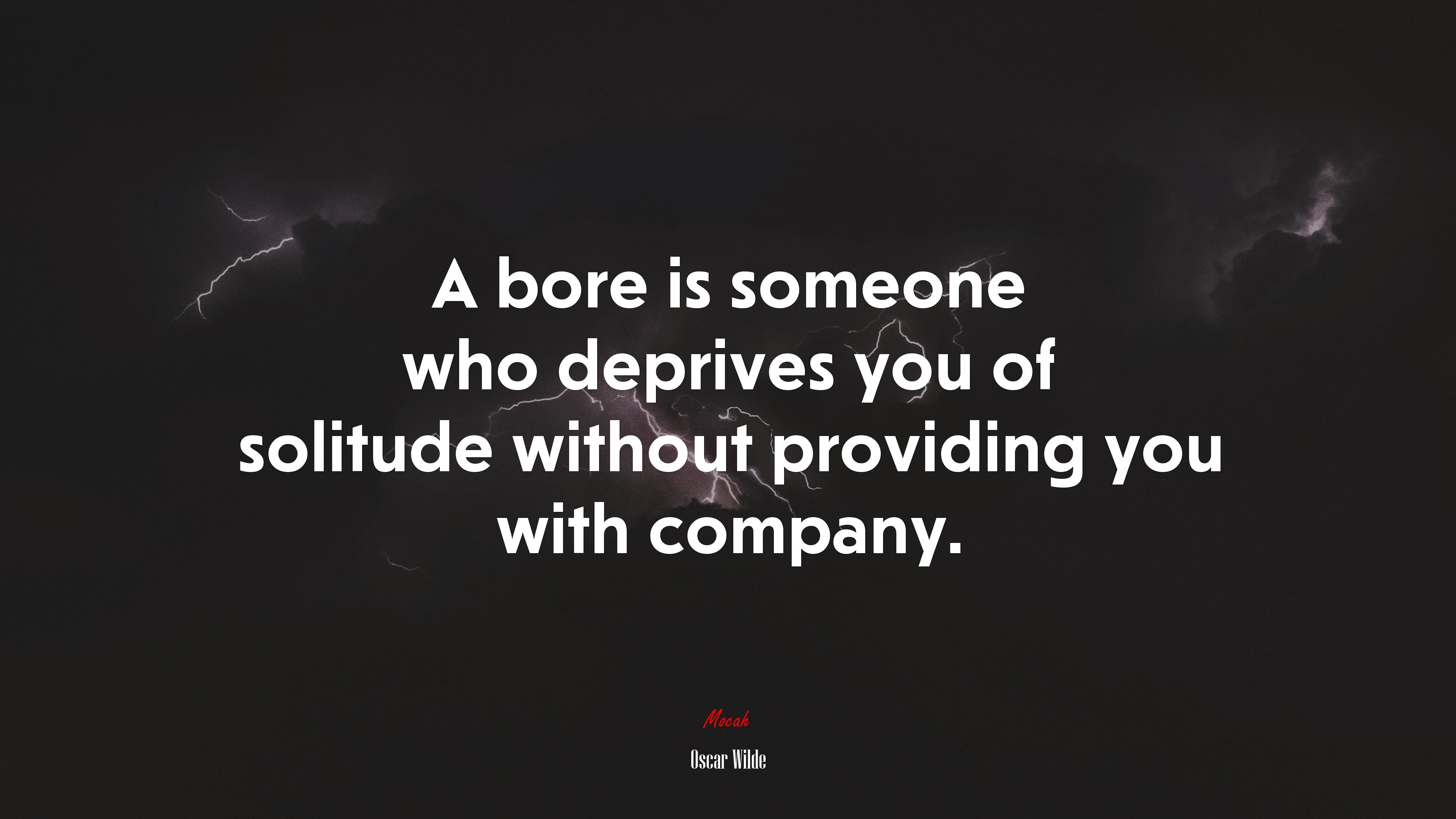 Oscar Wilde Quote on Boredom and Solitude HD Wallpaper