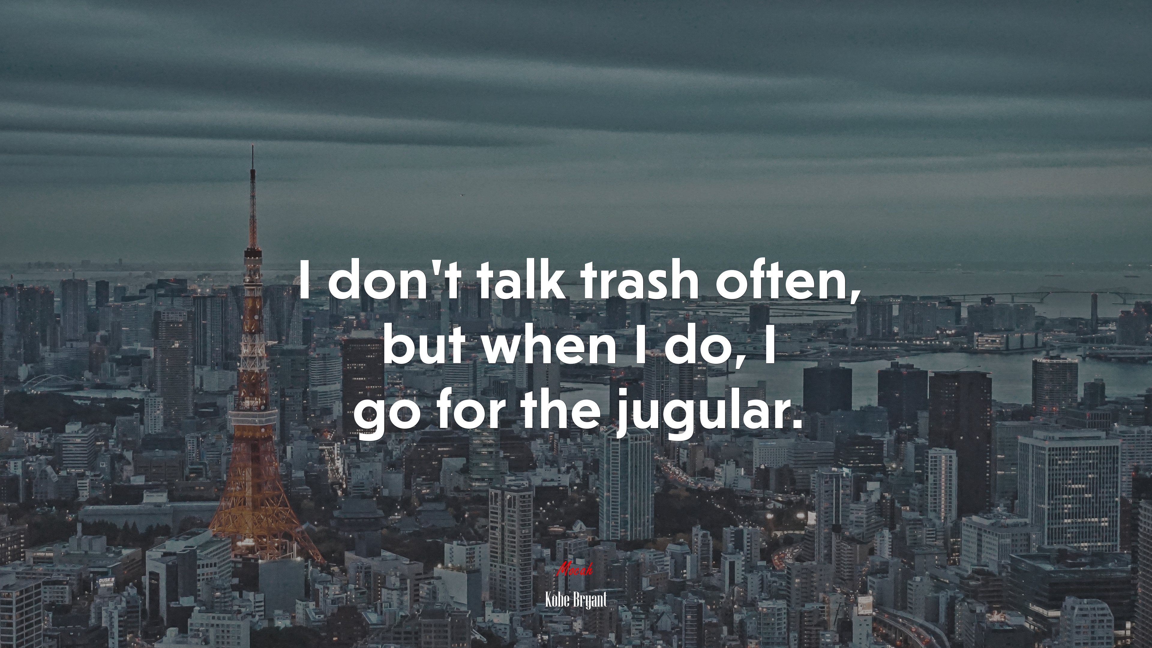 I don’t talk trash often, but when I do, I go for the jugular. | Kobe Bryant quote HD Wallpaper