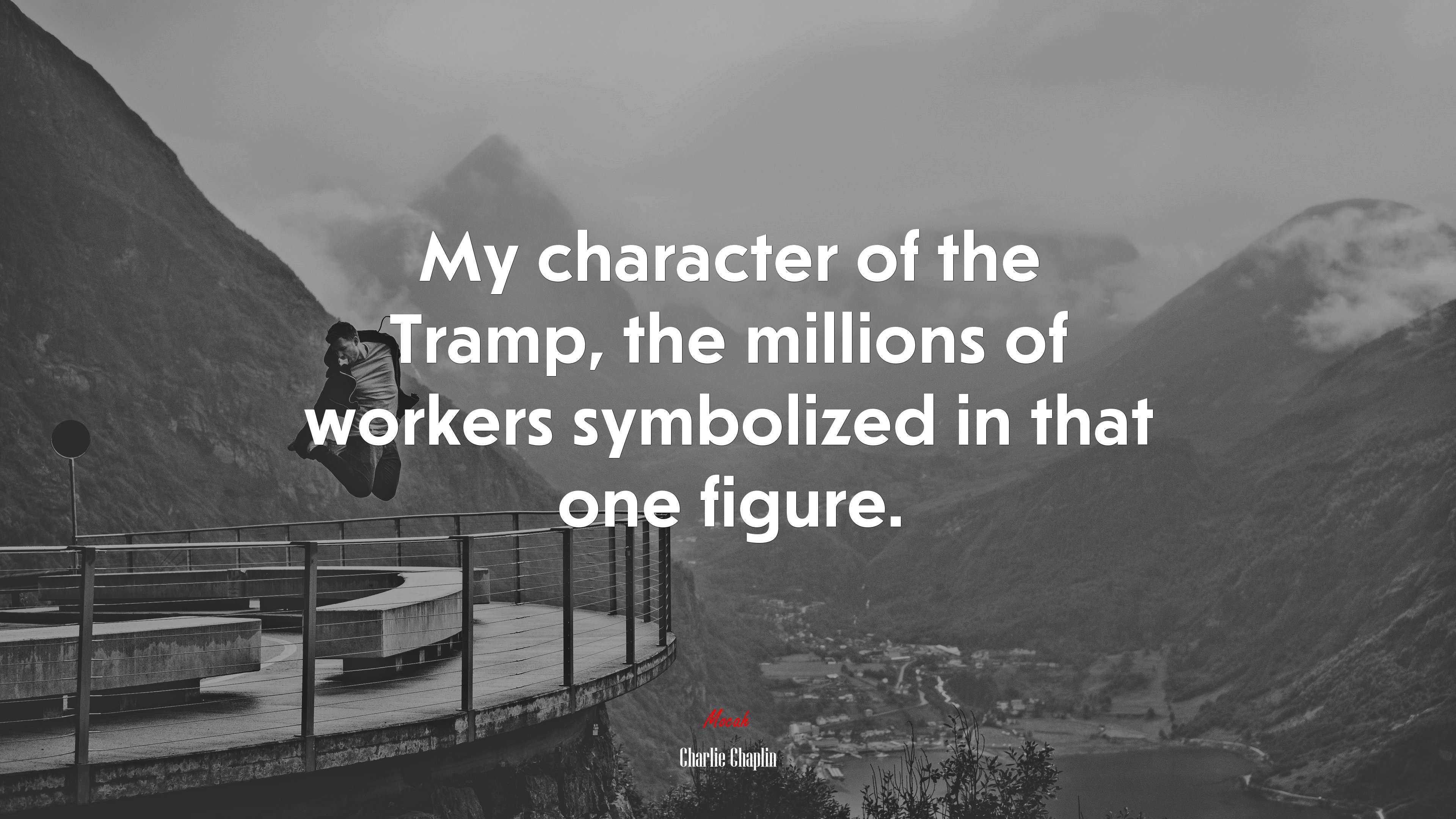 My character of the Tramp, the millions of workers symbolized in that one figure. | Charlie Chaplin quote HD Wallpaper