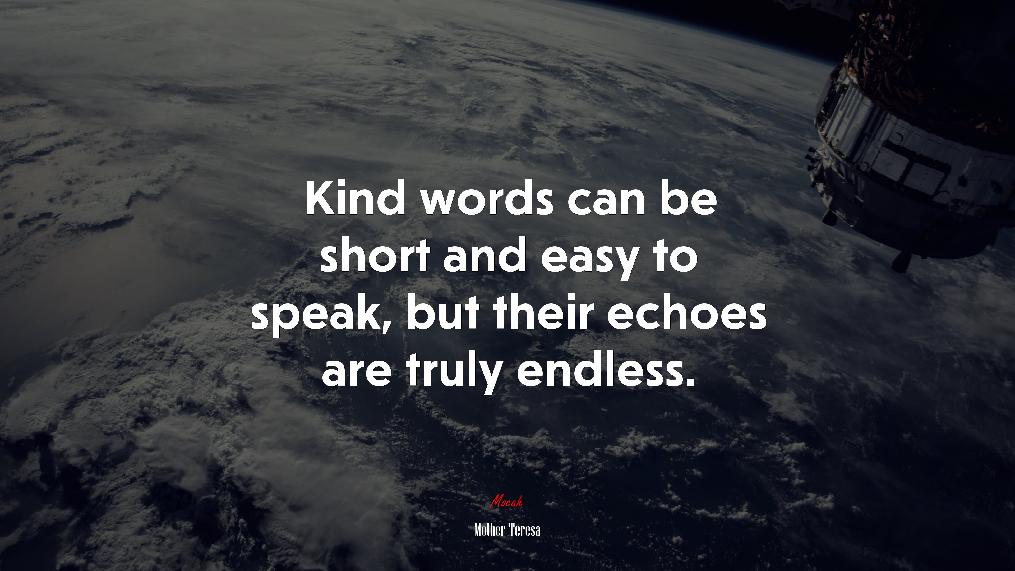 Kind words can be short and easy to speak, but their echoes are truly endless. | Mother Teresa quote HD Wallpaper