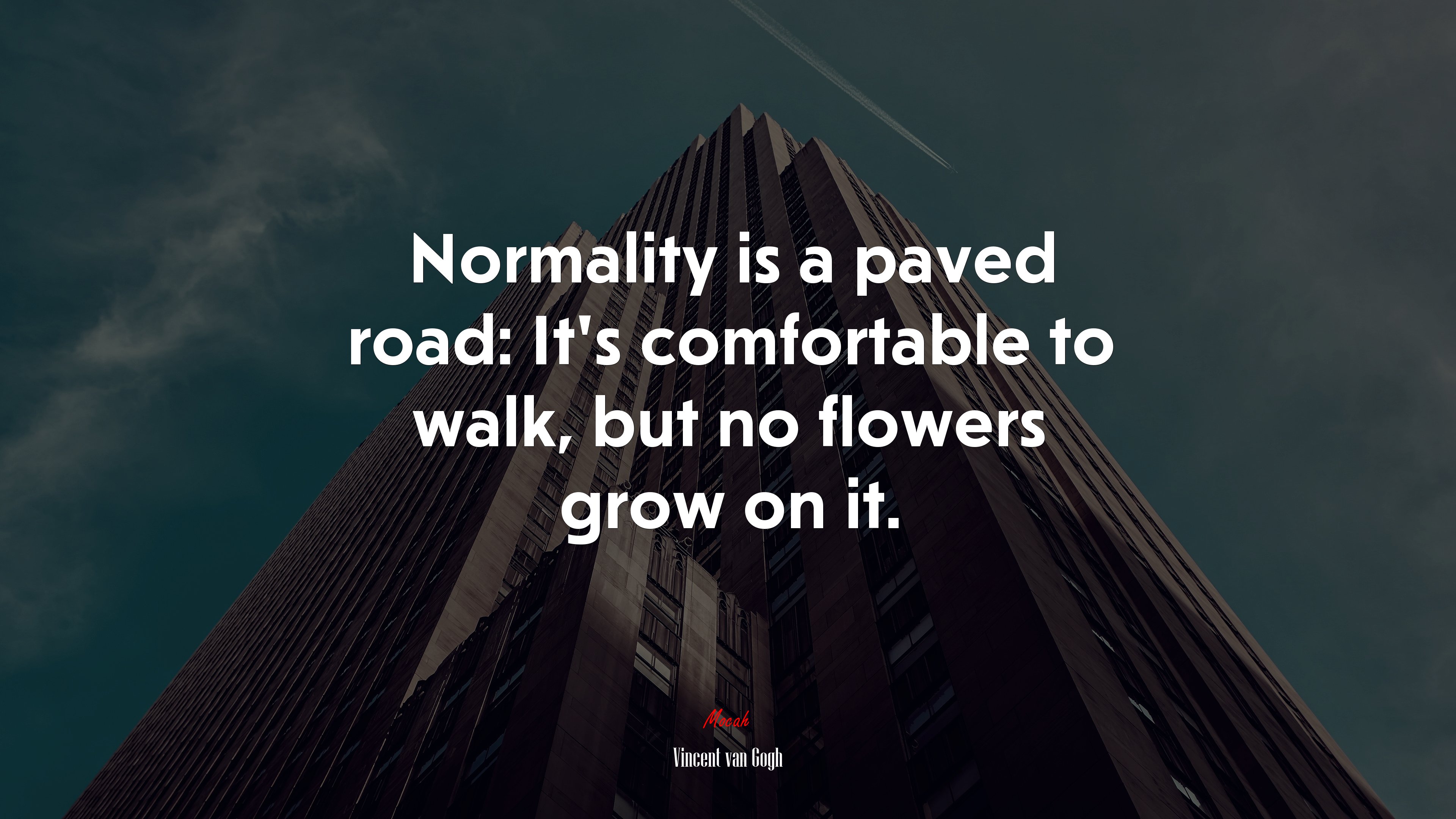 Normality is a paved road: It’s comfortable to walk, but no flowers grow on it. | Vincent van Gogh quote HD Wallpaper