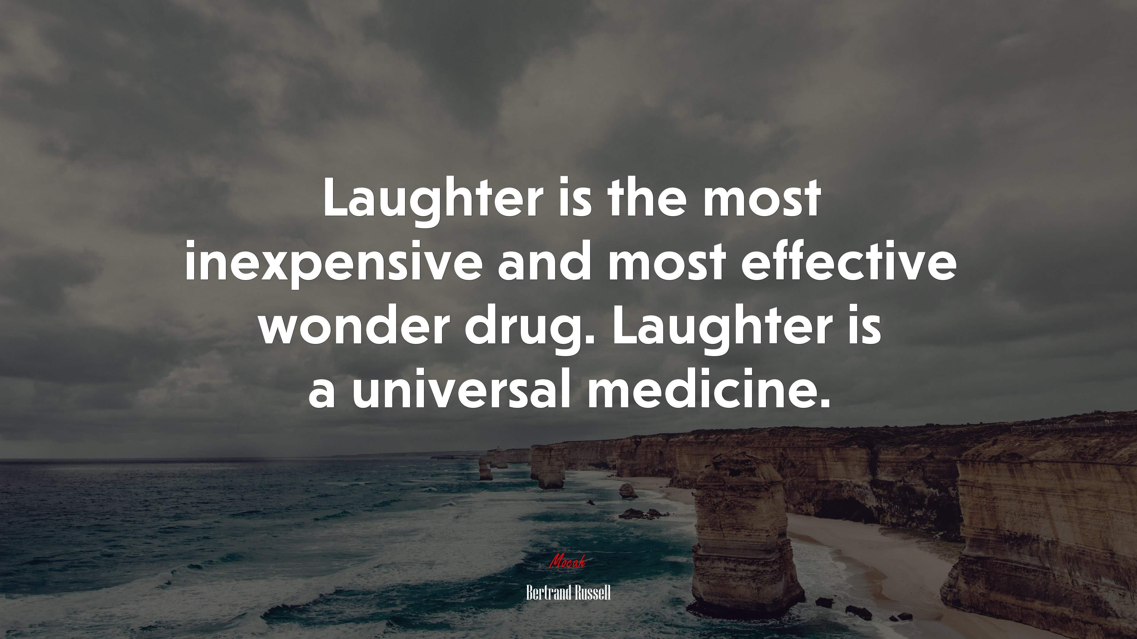 Laughter is the most inexpensive and most effective wonder drug. Laughter is a universal medicine. | Bertrand Russell quote HD Wallpaper